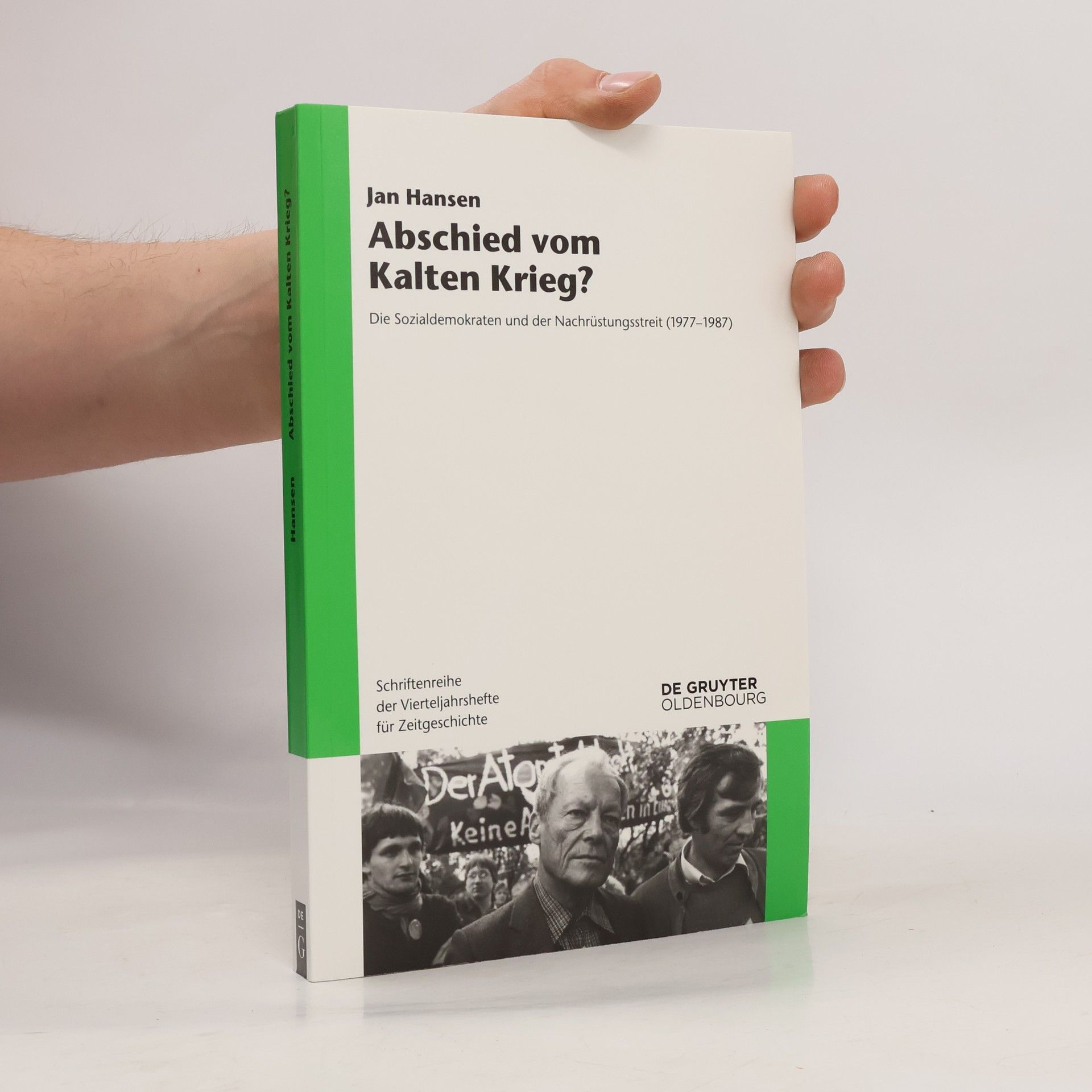 Jan Hansen Schriftenreihe der Vierteljahrshefte für Zeitgeschichte - 112: Abschied vom Kalten Krieg?
