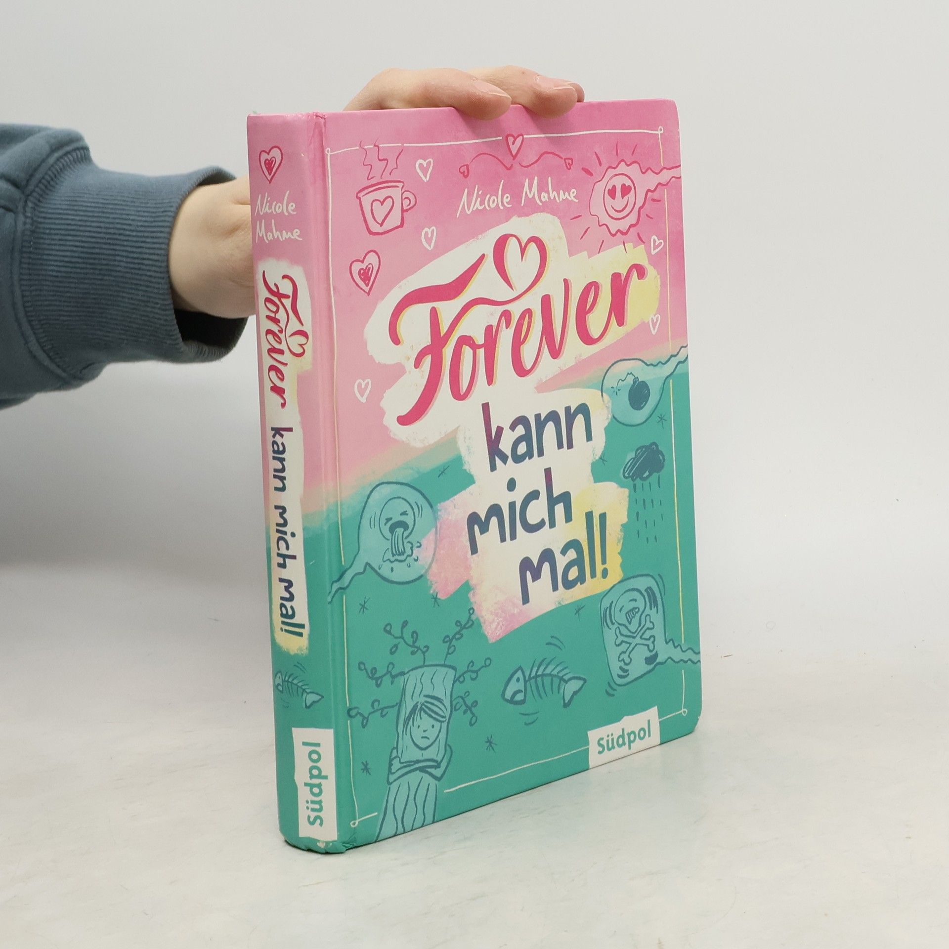 Nicole Mahne Forever kann mich mal