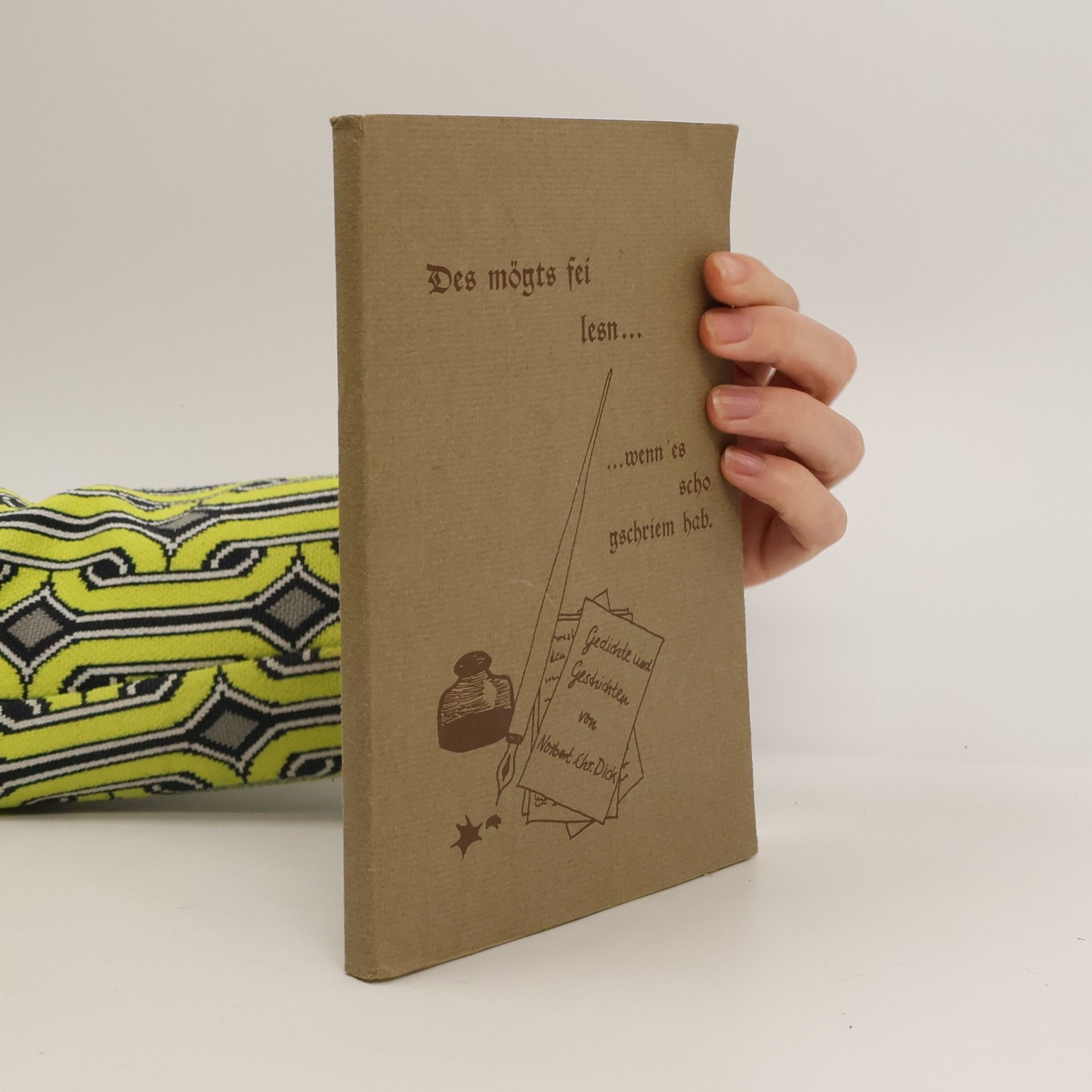 Des mögts fei lesn... wenn es scho gschriem hab