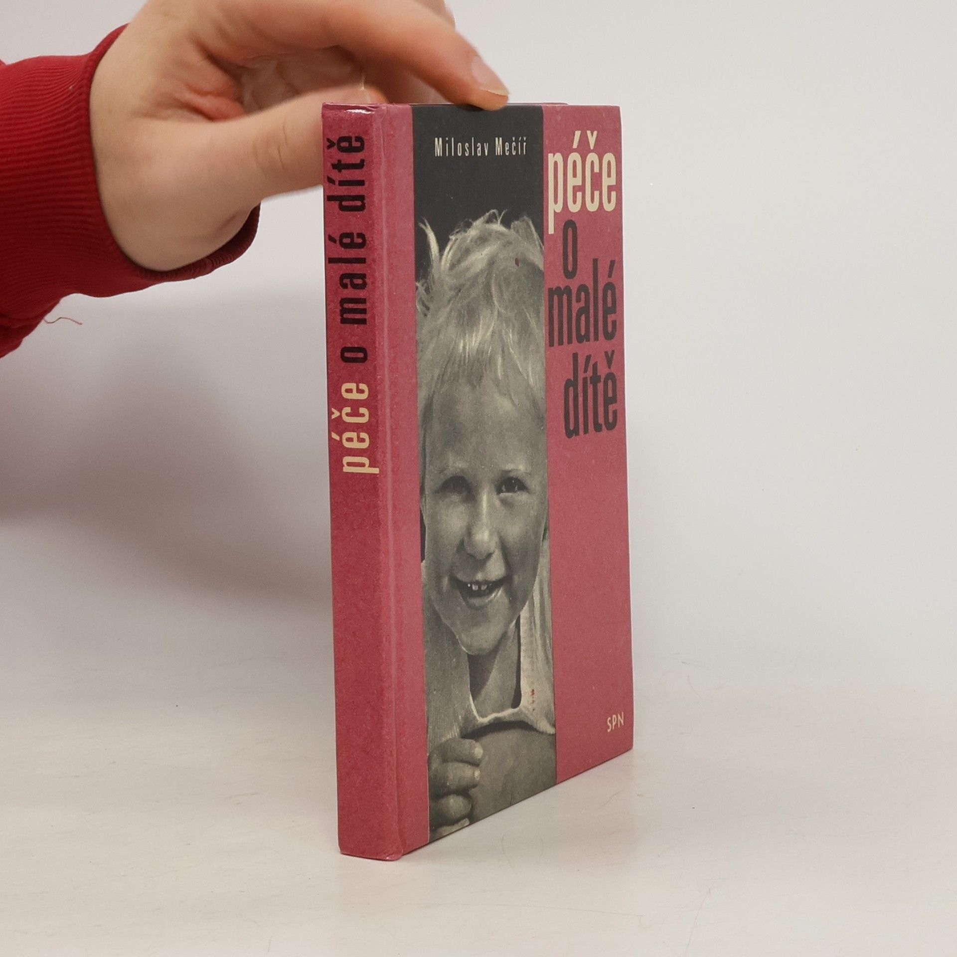 Miloslav Mečíř Péče o malé dítě