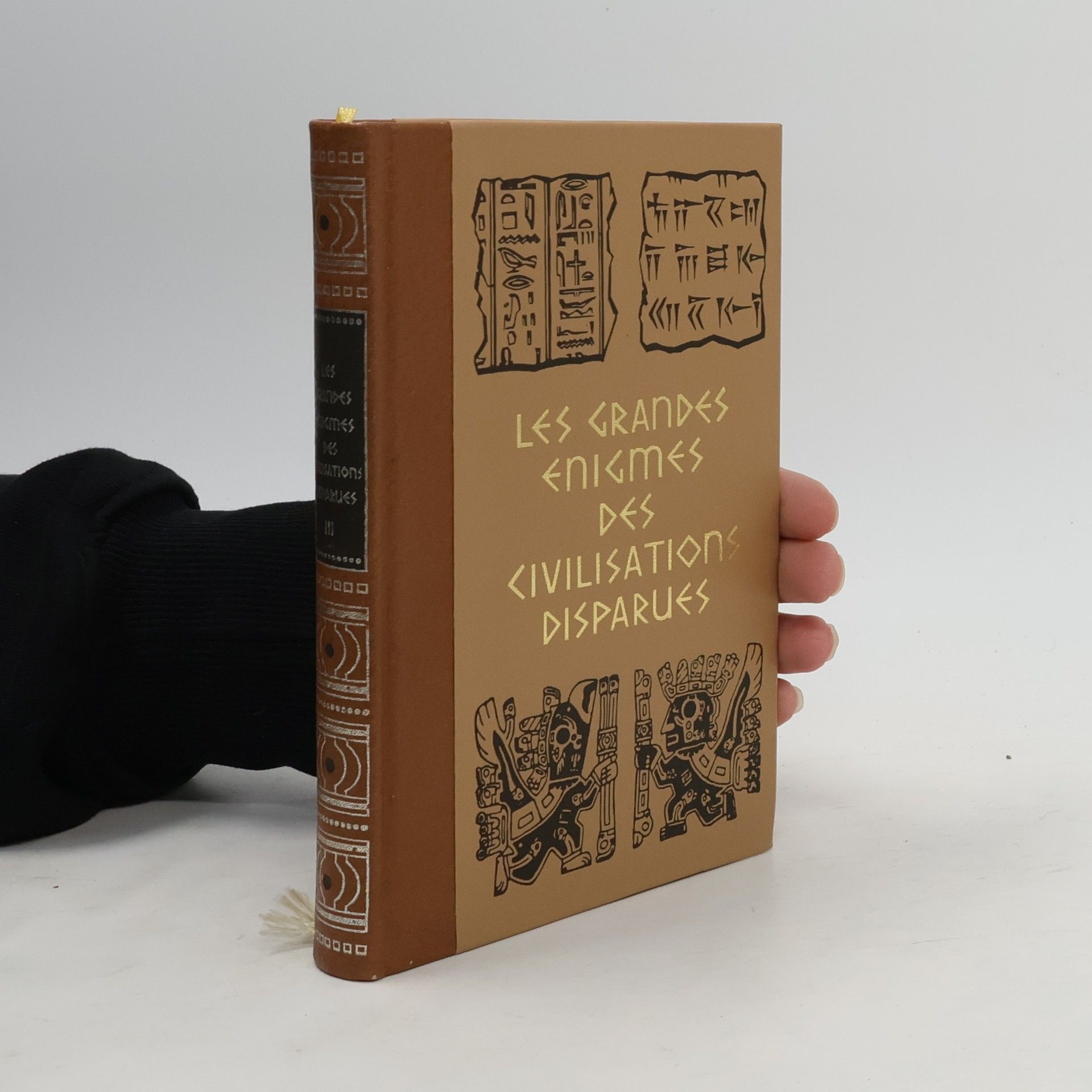 Autorenkollektiv Les grandes enigmes des civilisations disparues III.