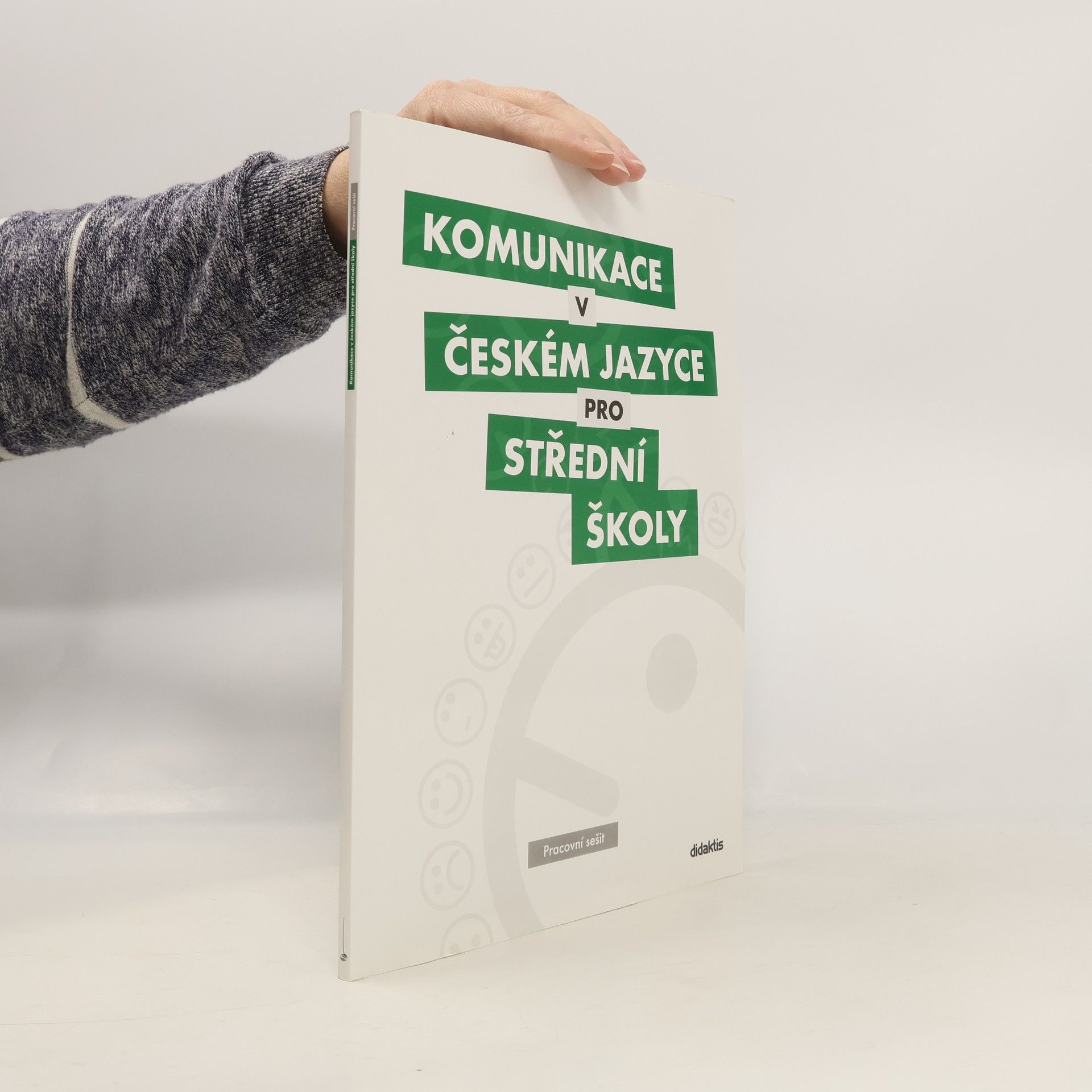 Komunikace v českém jazyce pro střední školy: Pracovní sešit