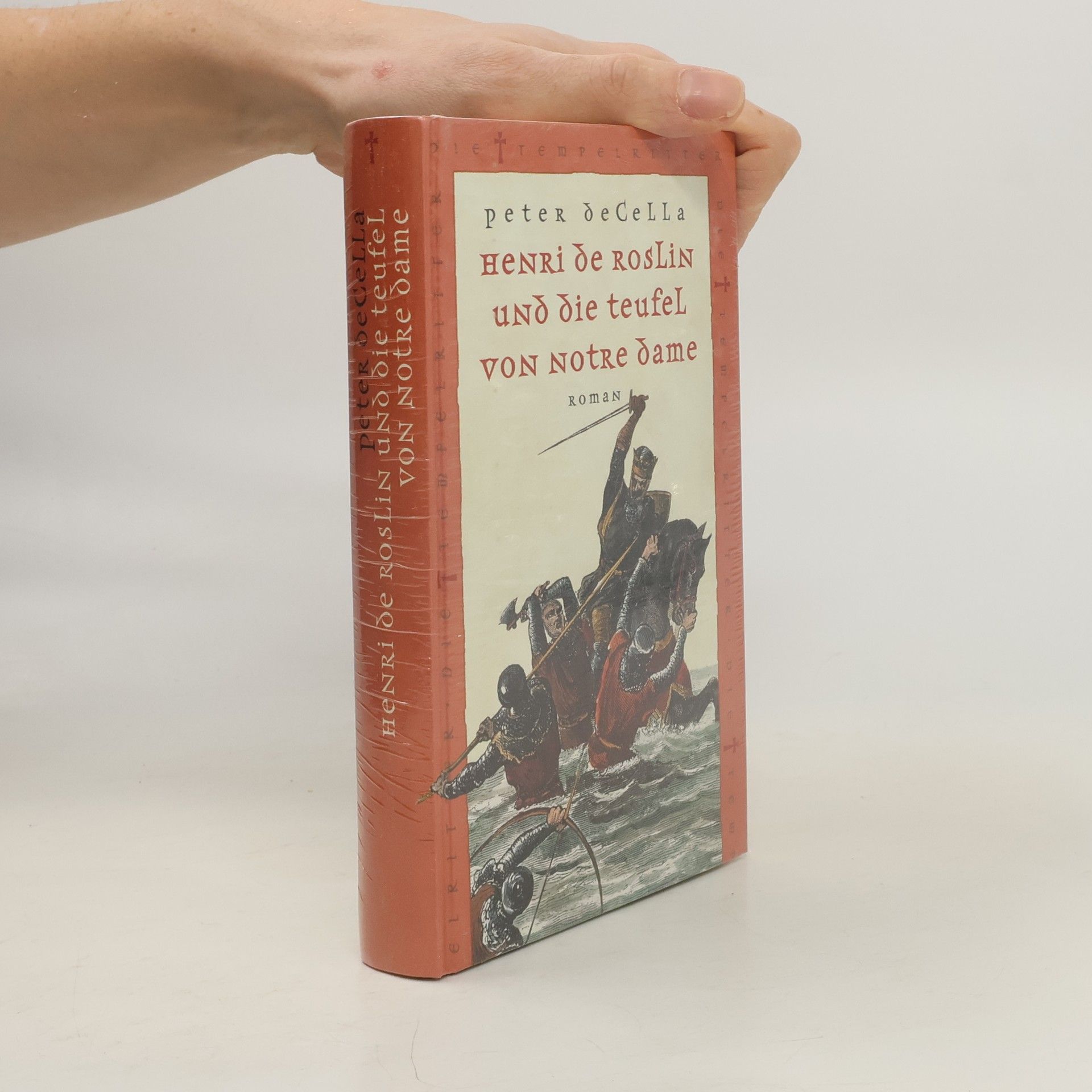 Peter de Cella Henri de Roslin und die Teufel von Notre Dame