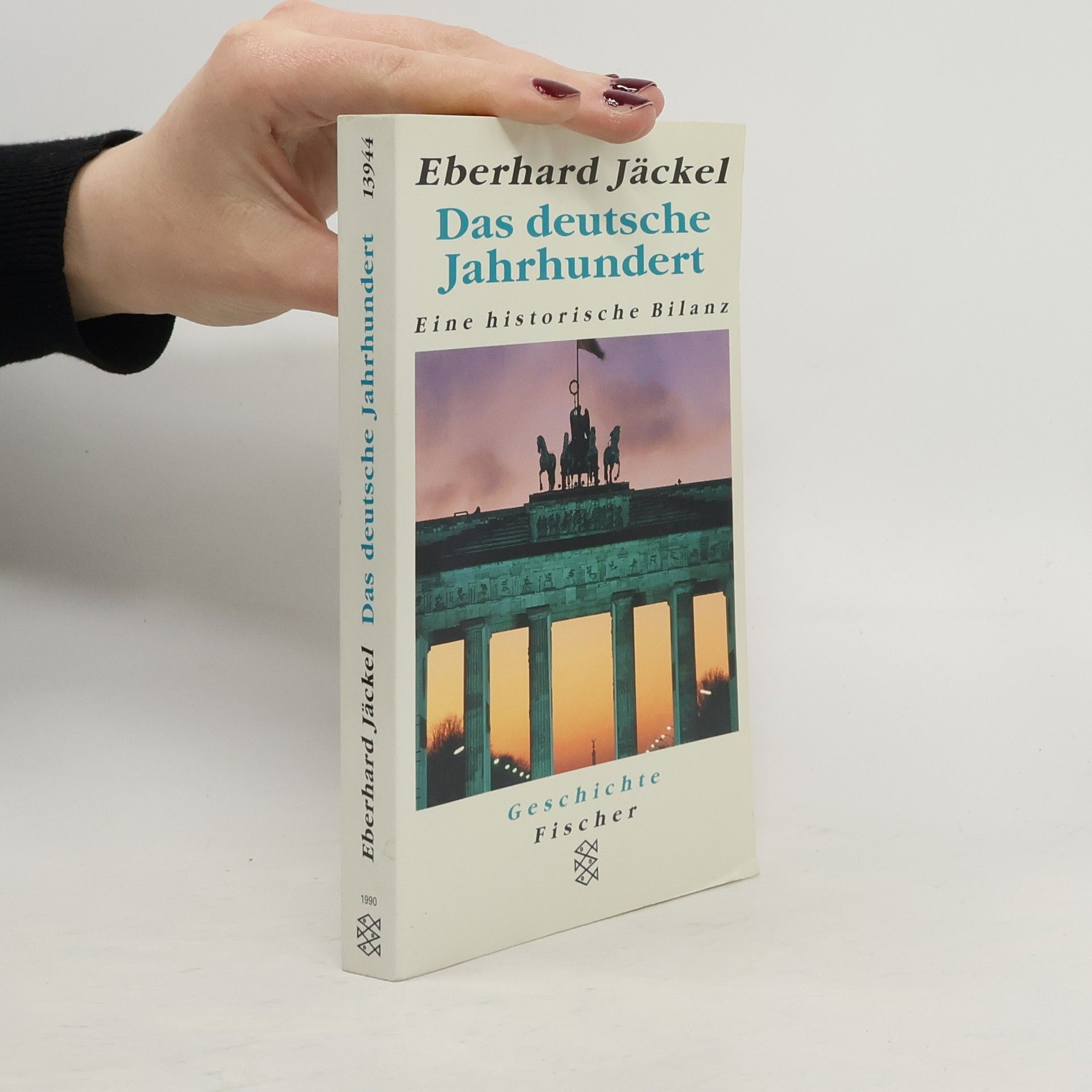 Eberhard Jäckel Das Deutsche Jahrhundert : eine historische Bilanz