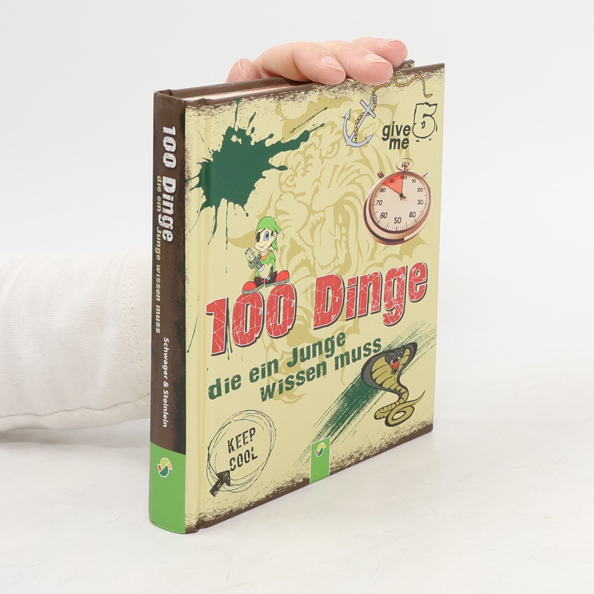 Philip Kiefer 100 Dinge die ein Junge wissen muss