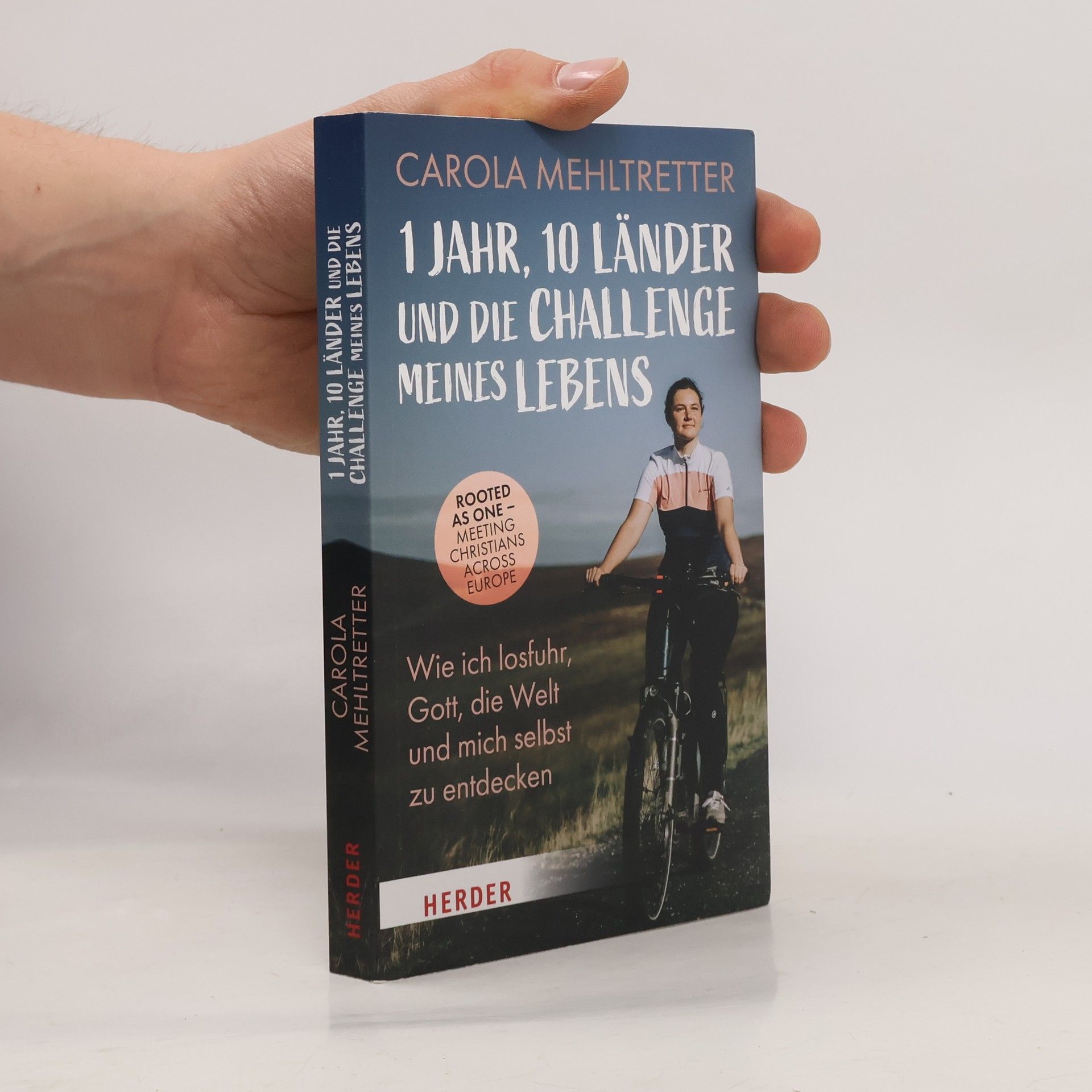 Carola Mehltretter 1 Jahr, 10 Länder und die Challenge meines Lebens