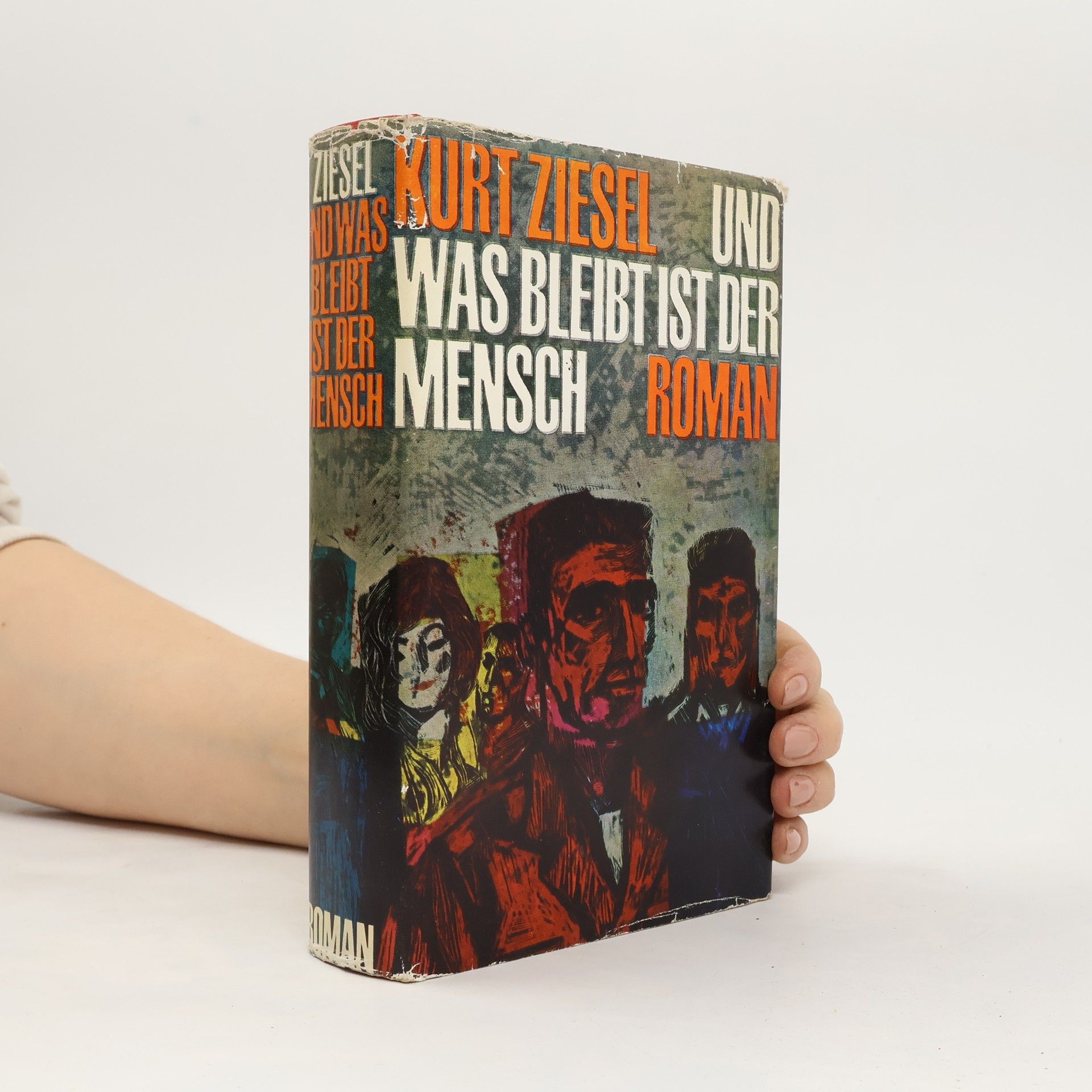 Kurt Ziesel Und was bleibt ist der Mensch