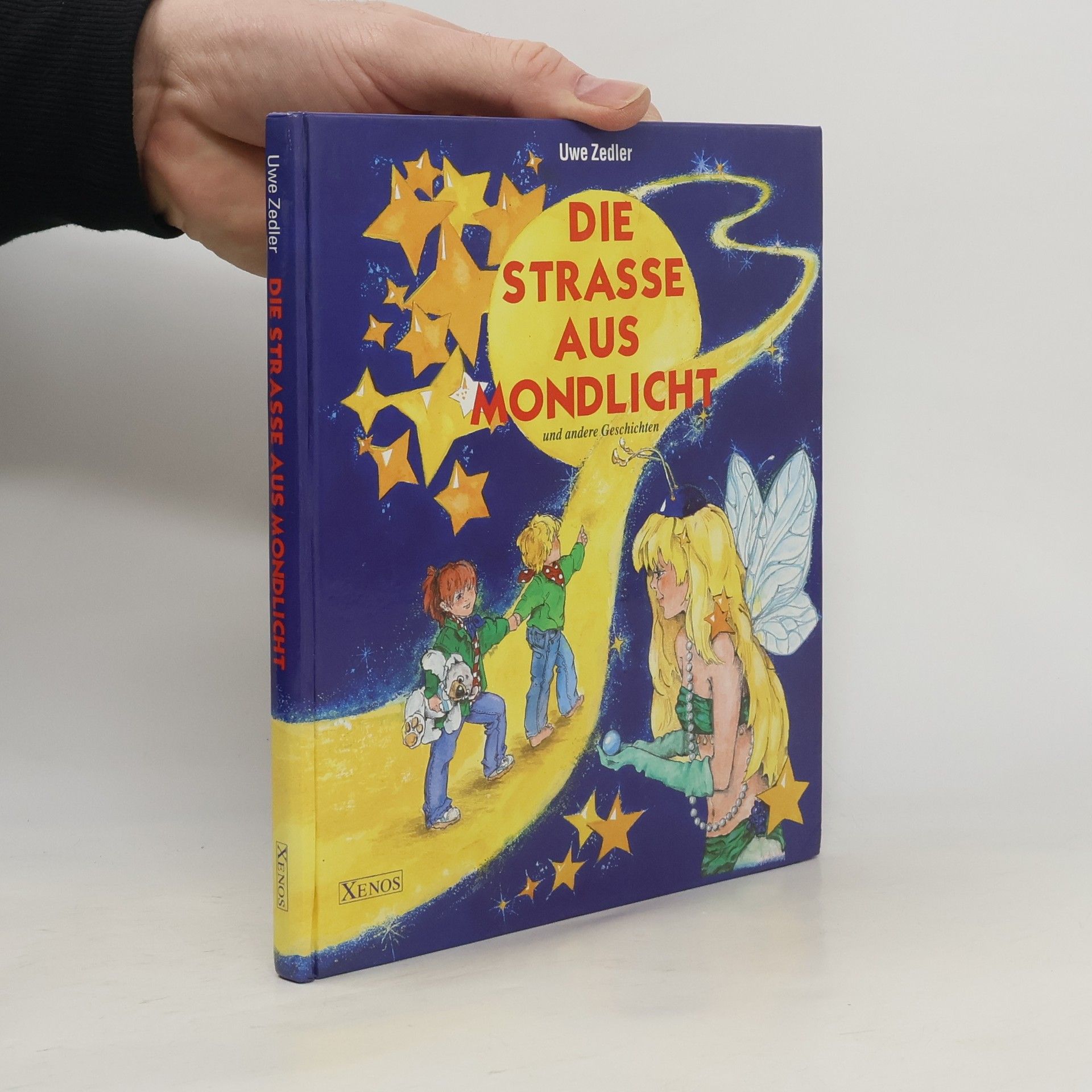 Uwe Zedler Die Strasse aus Mondlicht und andere Geschichten