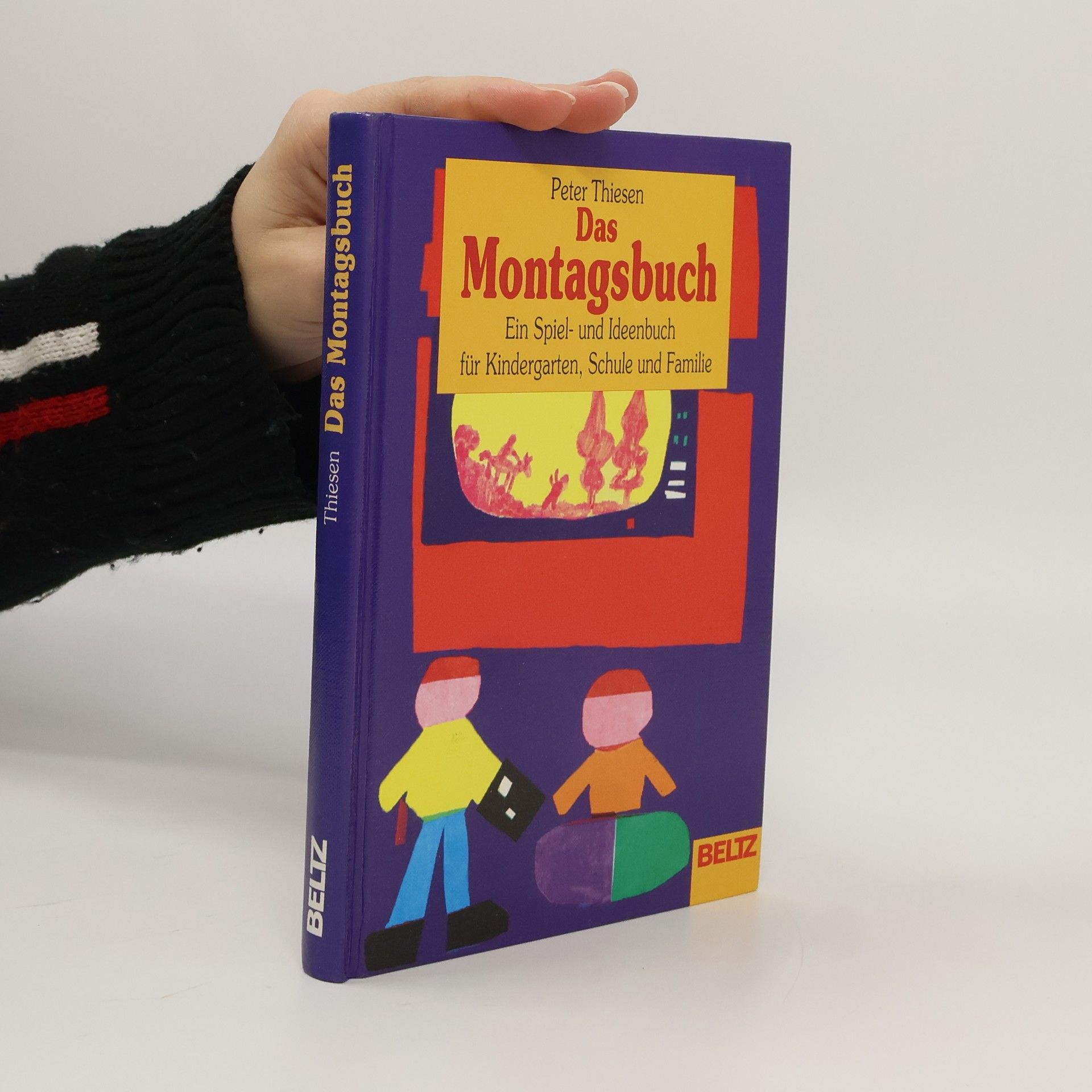 Peter Thiesen Das Montagsbuch