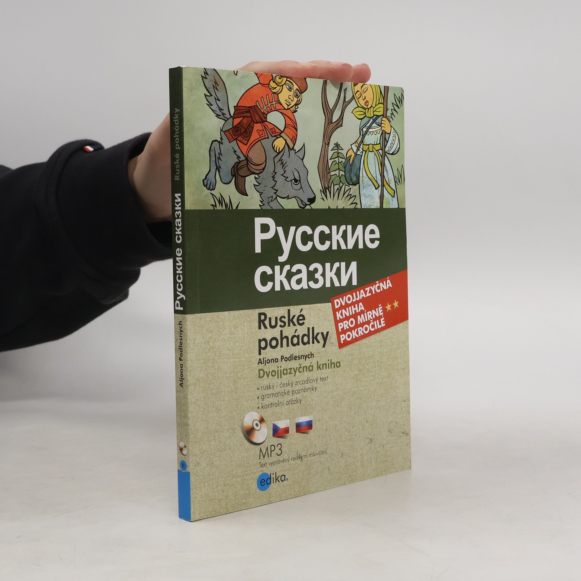 Alena Podlesnych Russkie skazki. Ruské pohádky.