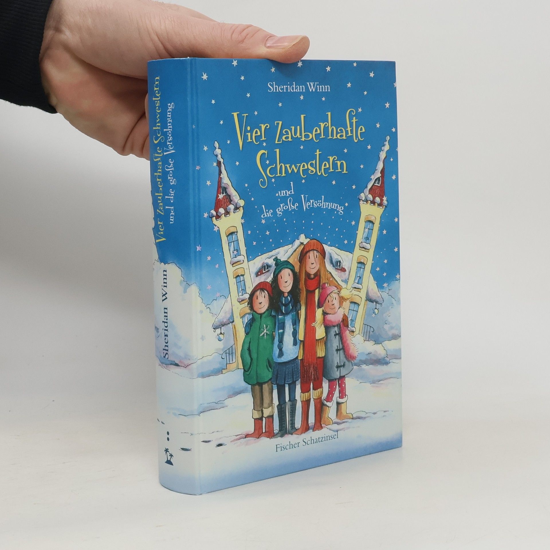 Sheridan Winn Vier zauberhafte Schwestern und die große Versöhnung