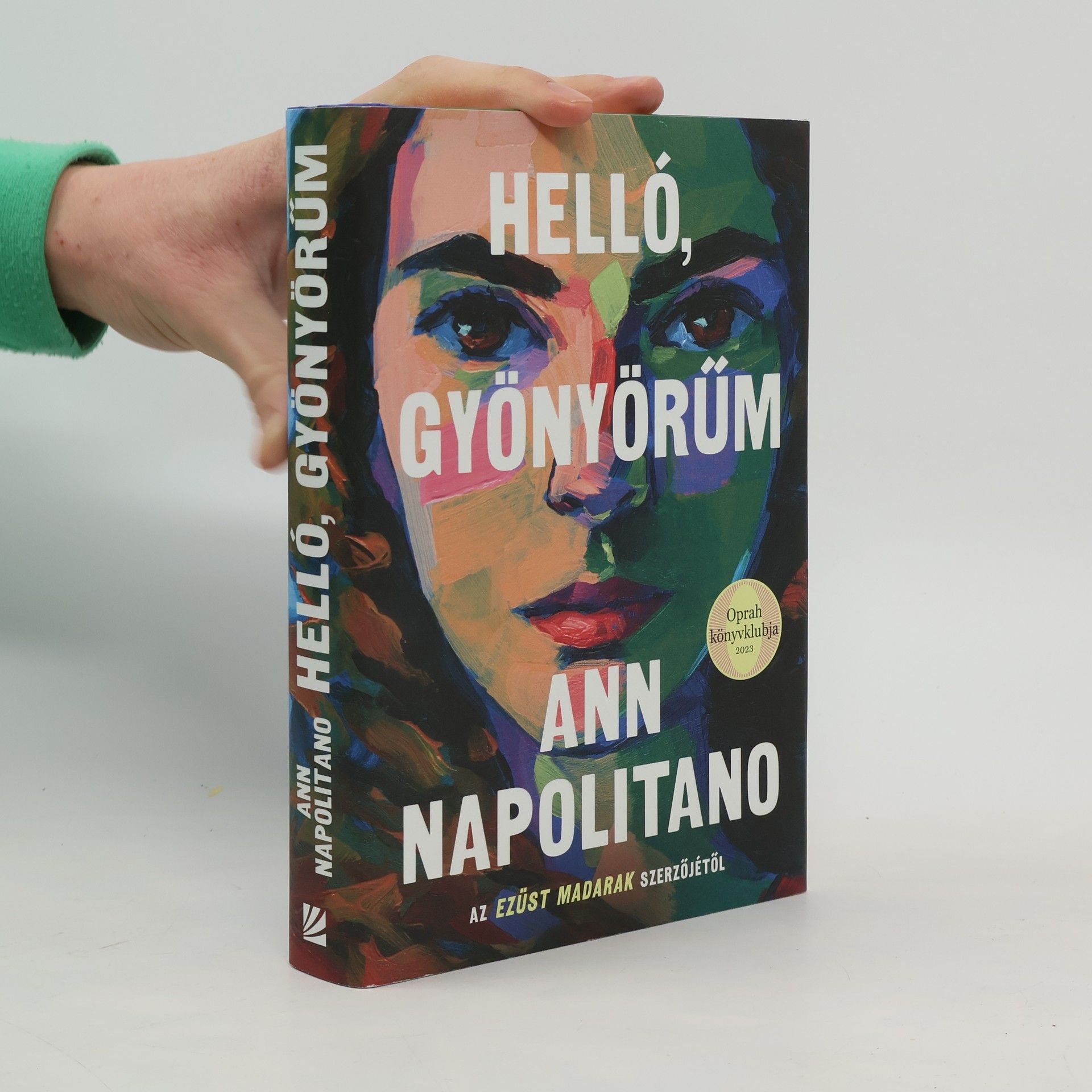 Ann Napolitano Helló, gyönyörűm