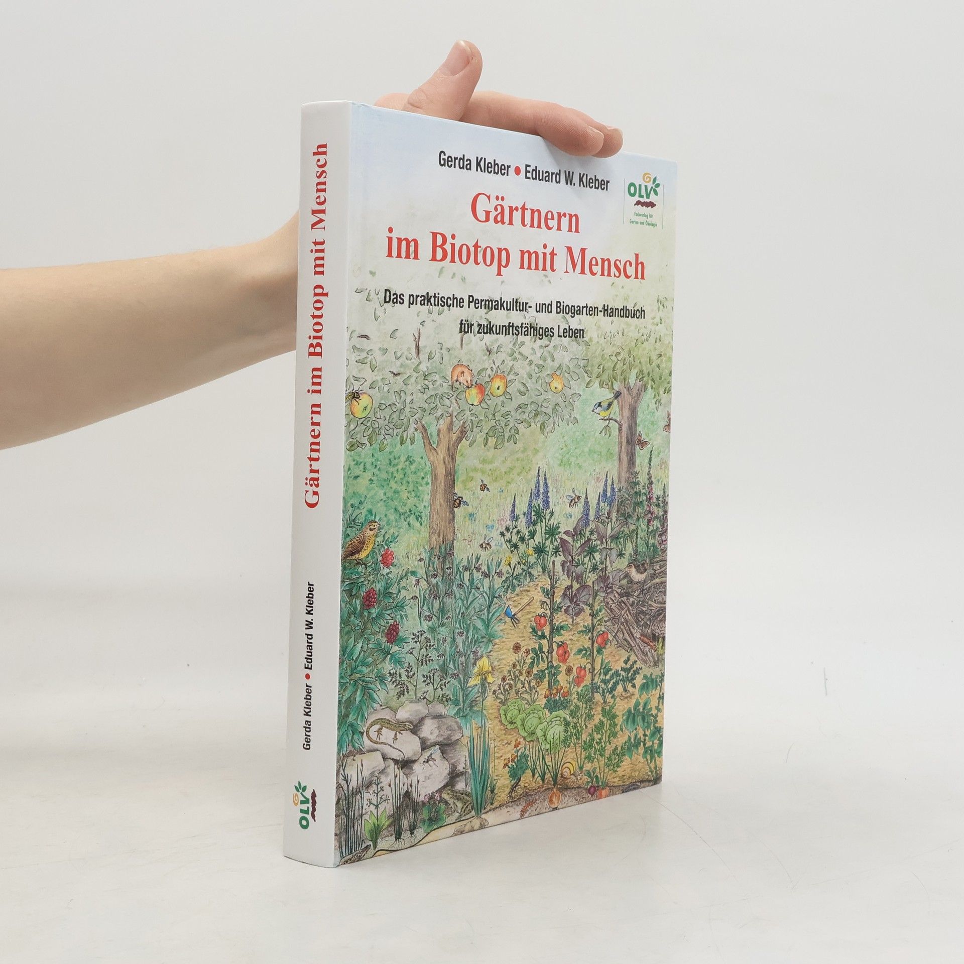 Gerda Kleber Gärtnern im Biotop mit Mensch