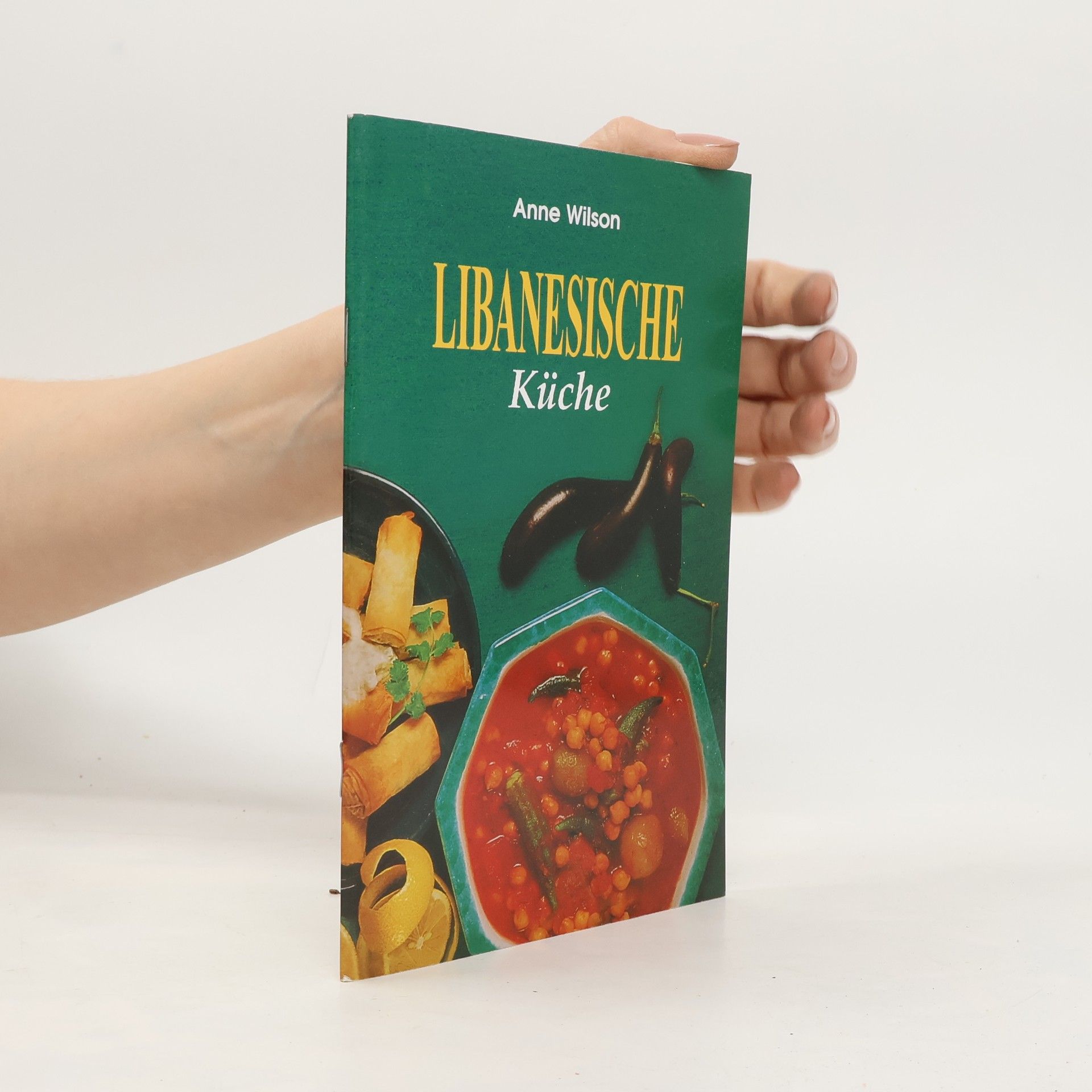 Anne Wilson Libanesische Küche