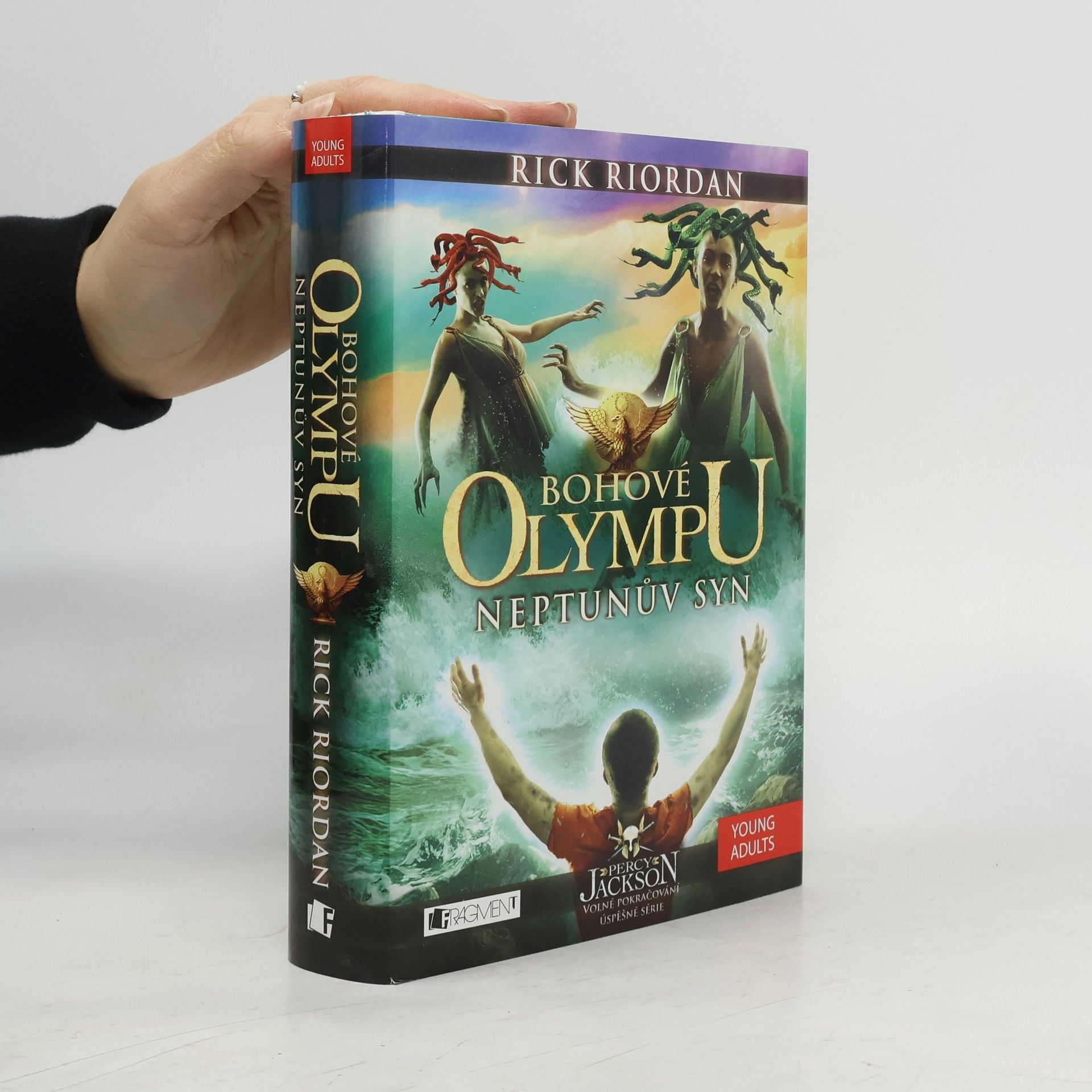 Rick Riordan Bohové Olympu. Neptunův syn