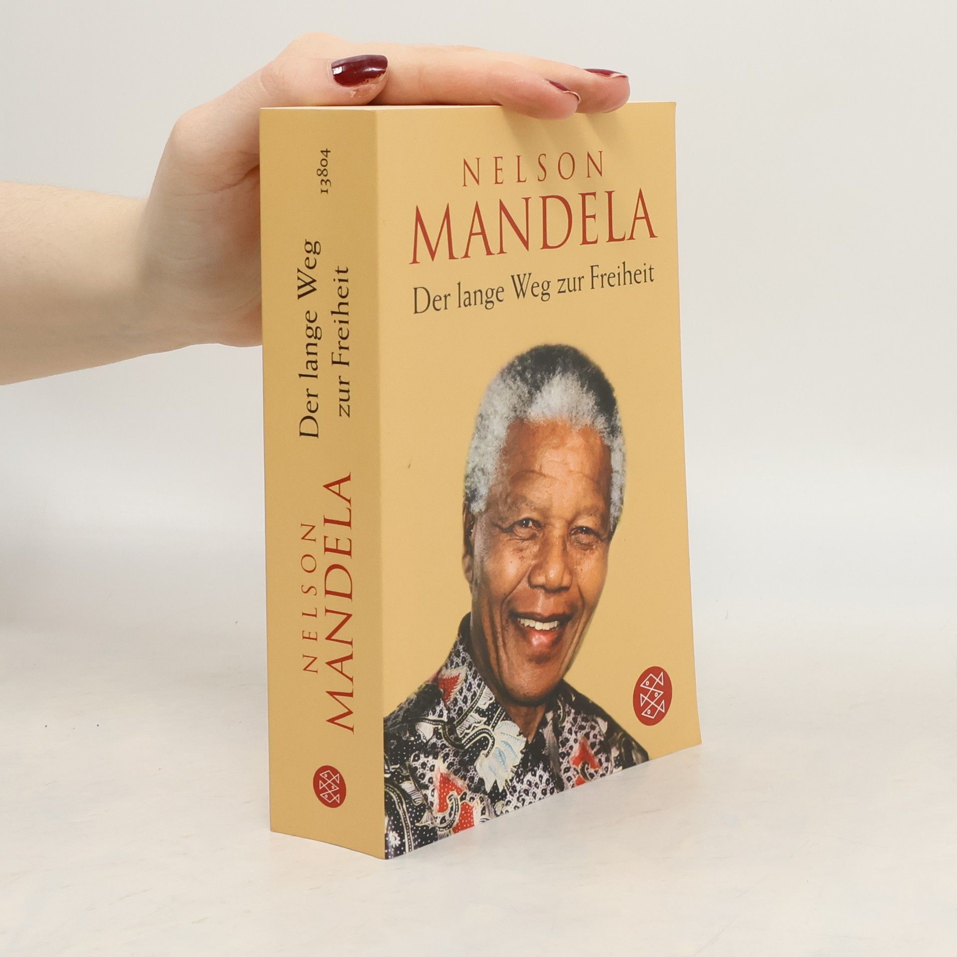 Nelson Mandela Der lange Weg zur Freiheit