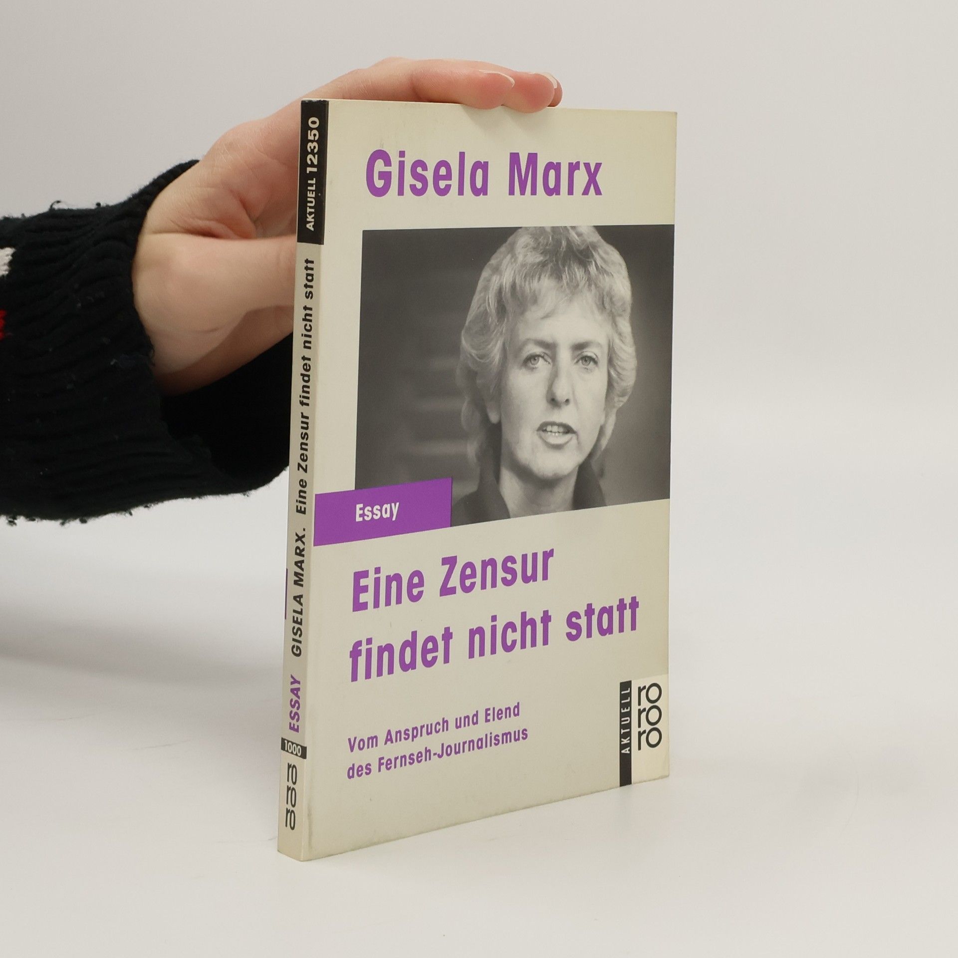 Gisela Marx Eine Zensur findet nicht statt
