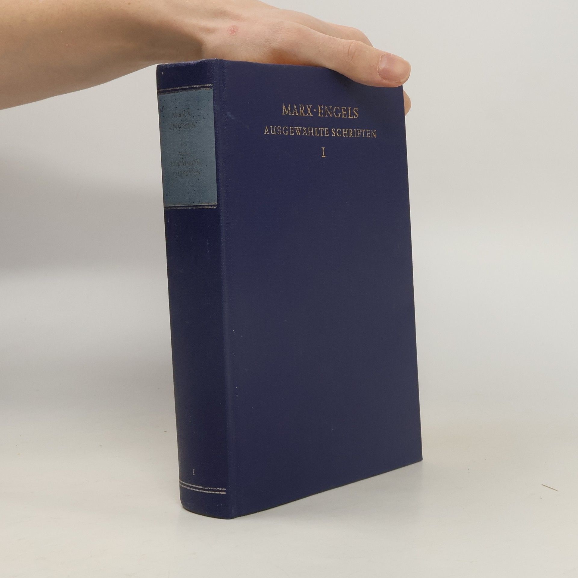 Karl Marx Ausgewählte Schriften I