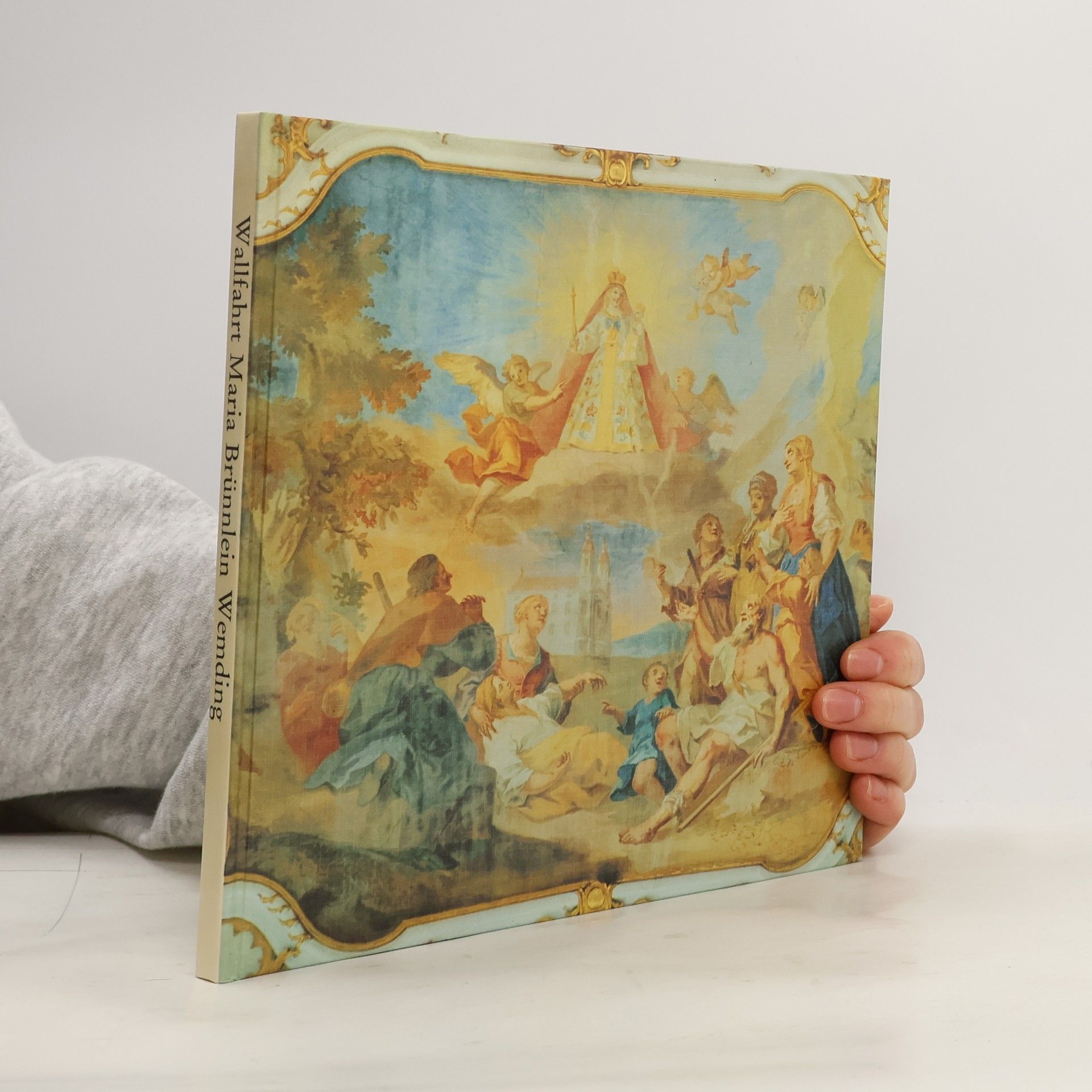 AA.VV. Wallfahrt Maria Brünnlein Wemding