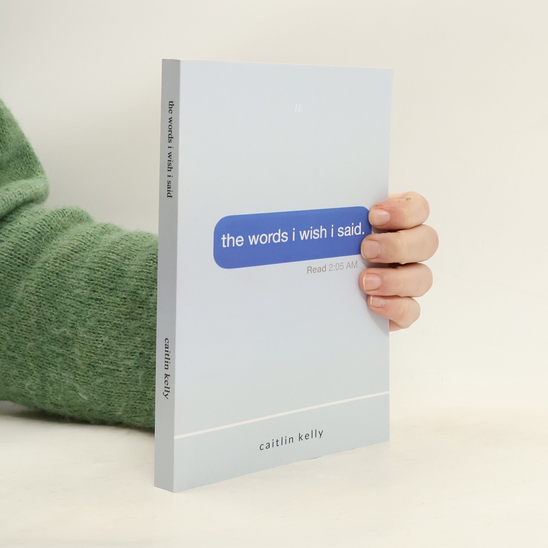 The Words I Wish I Said