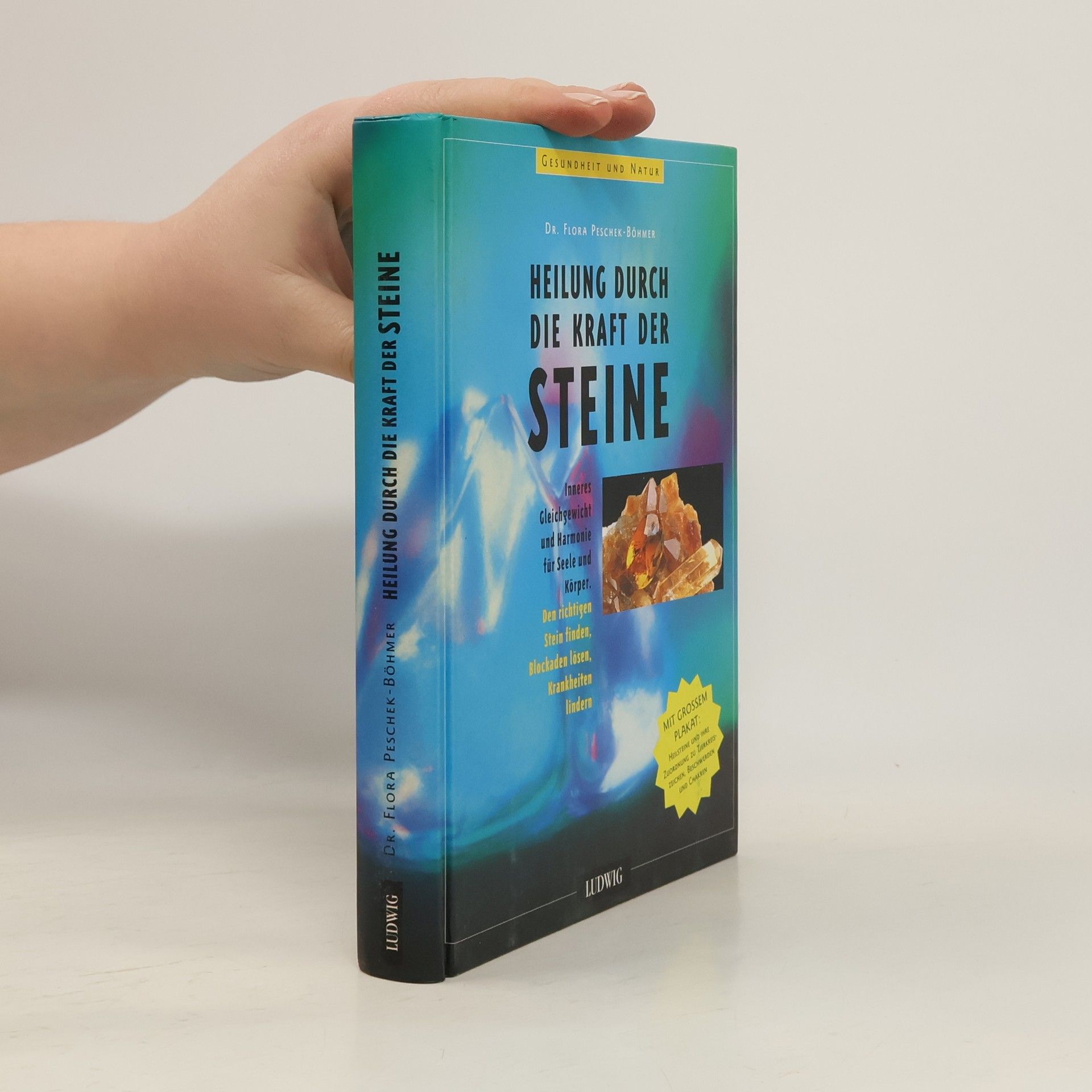 Heilung Durch Die Kraft Der Steine