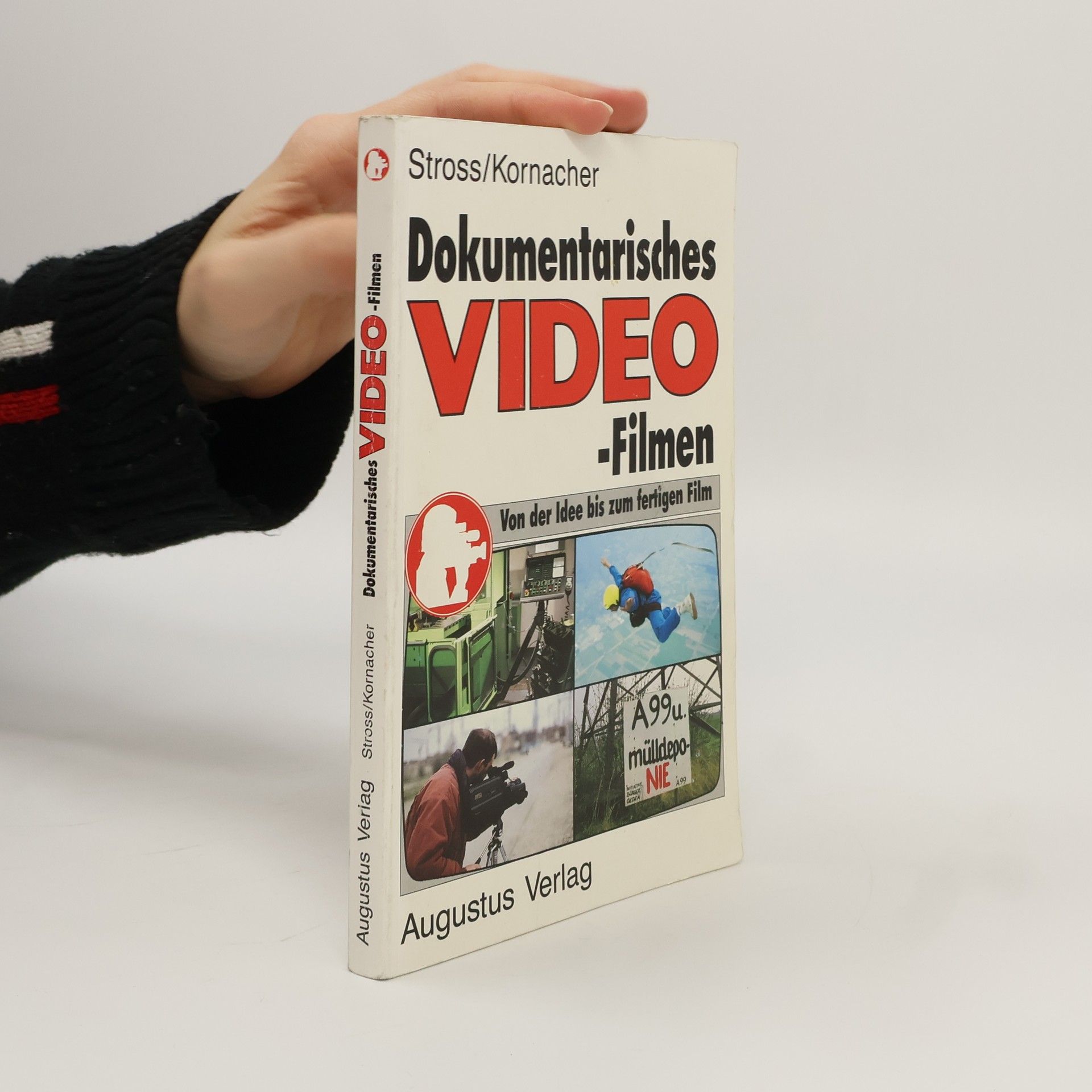 Manfred Stross Dokumentarisches Video-Filmen