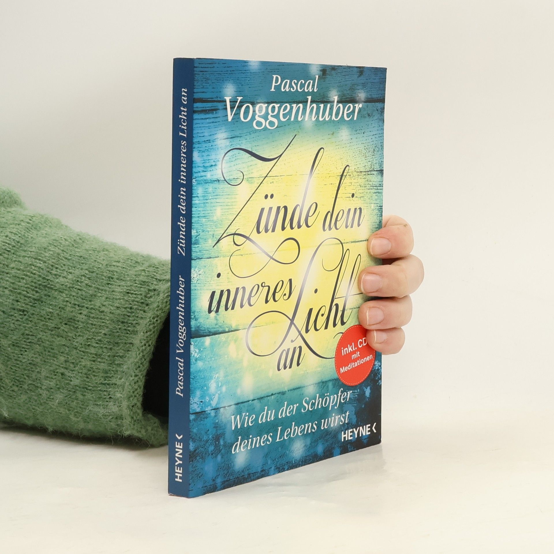 Zünde dein inneres Licht an