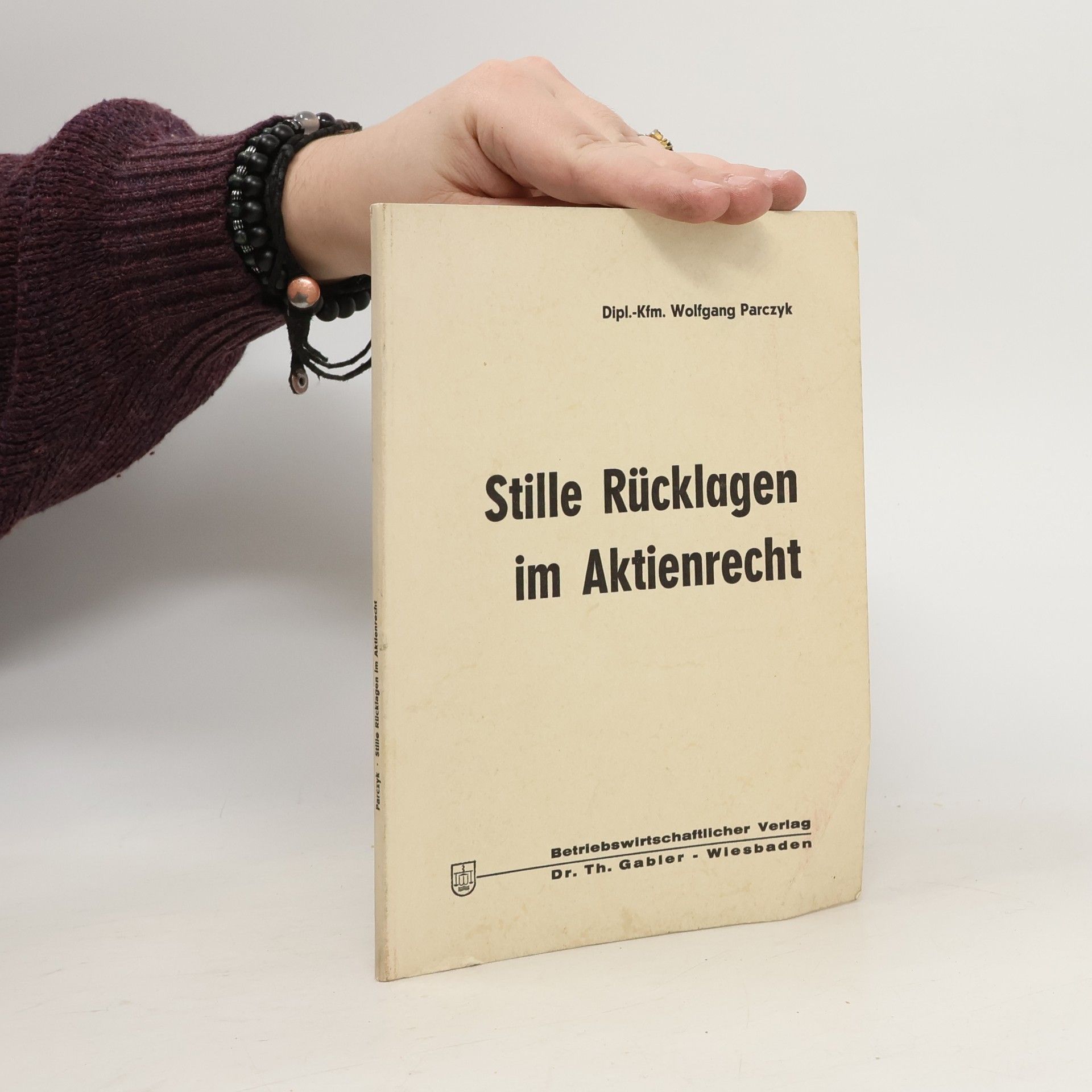 Wolfgang Parczyk Stille Rücklagen im Aktienrecht