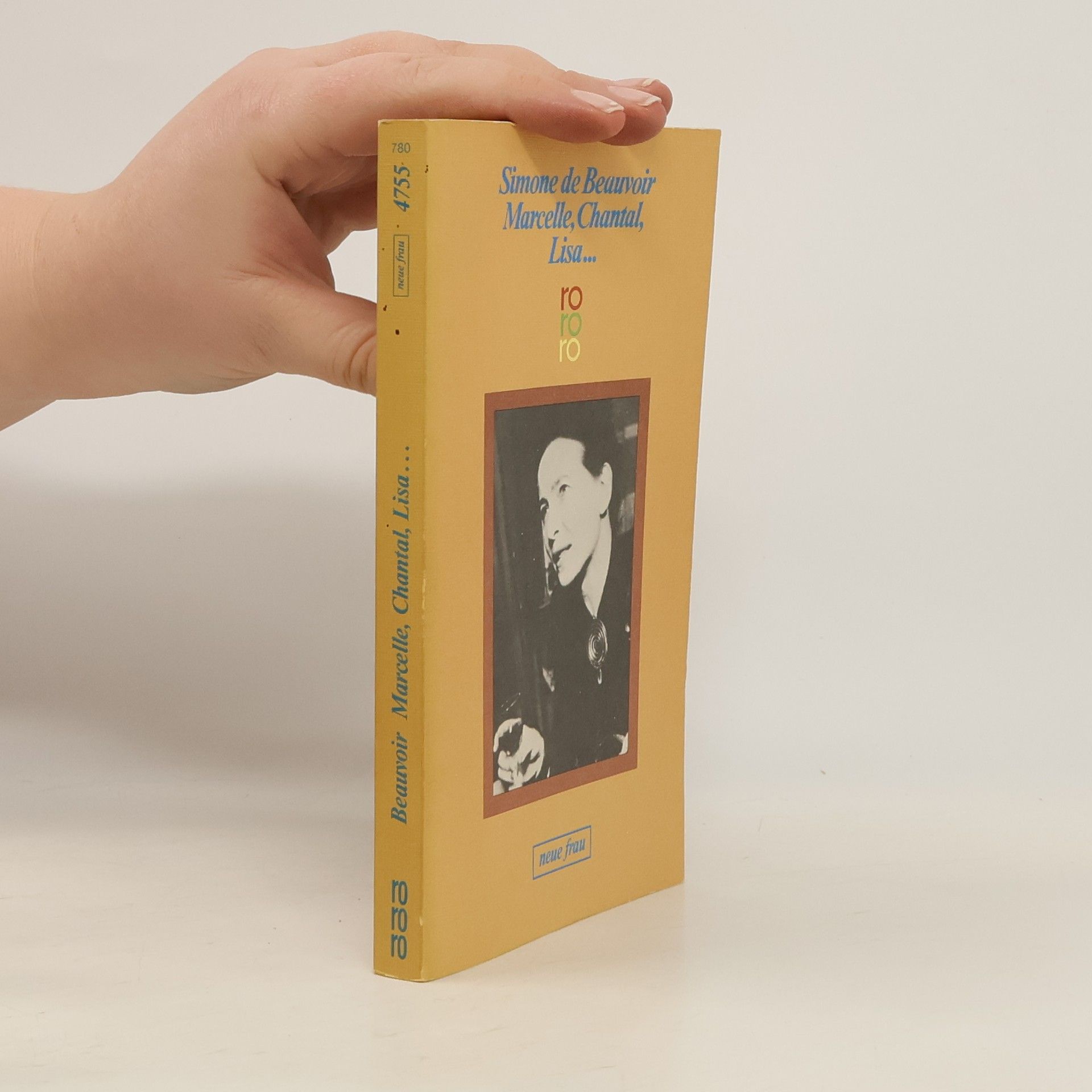 Simone Beauvoir Marcelle, Chantal, Lisa ...