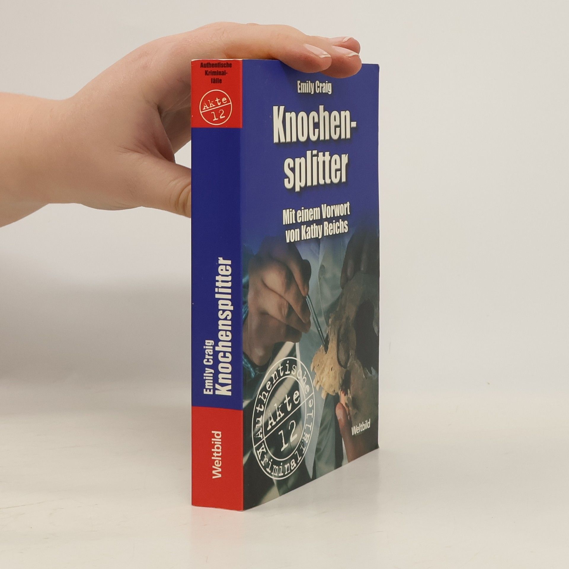 Emily Craig Knochensplitter