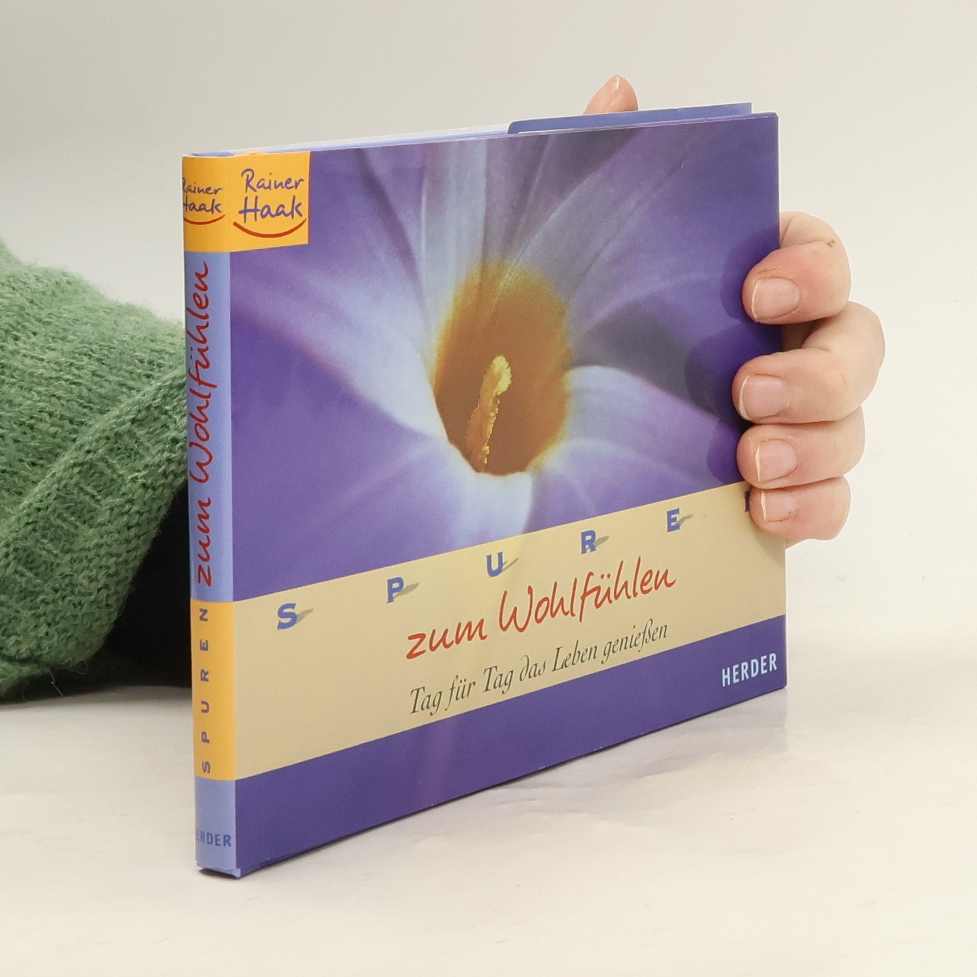 Rainer Haak Spuren zum Wohlfühlen