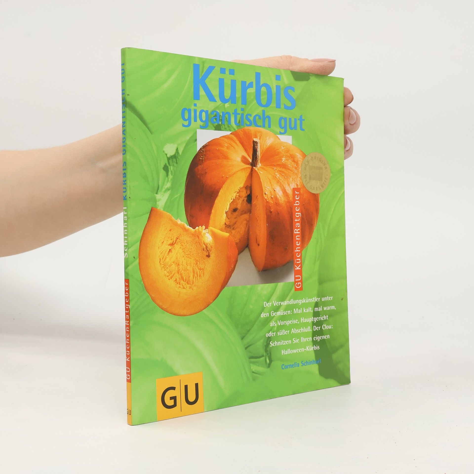 Cornelia Schinharl Kürbis gigantisch gut