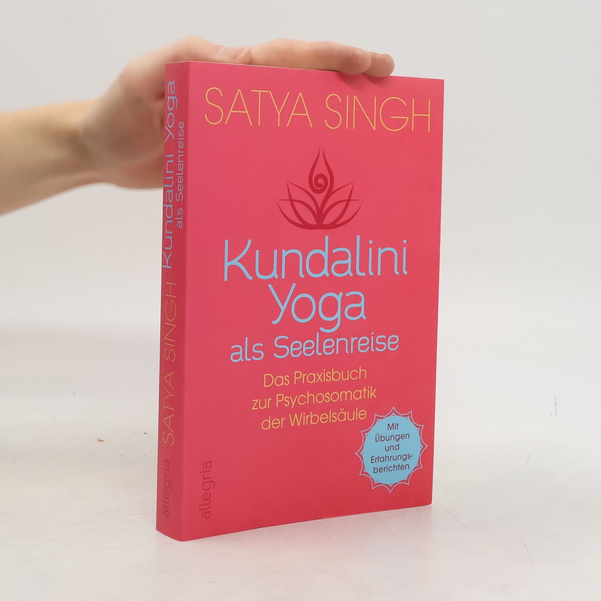 Satya Singh Kundalini Yoga als Seelenreise