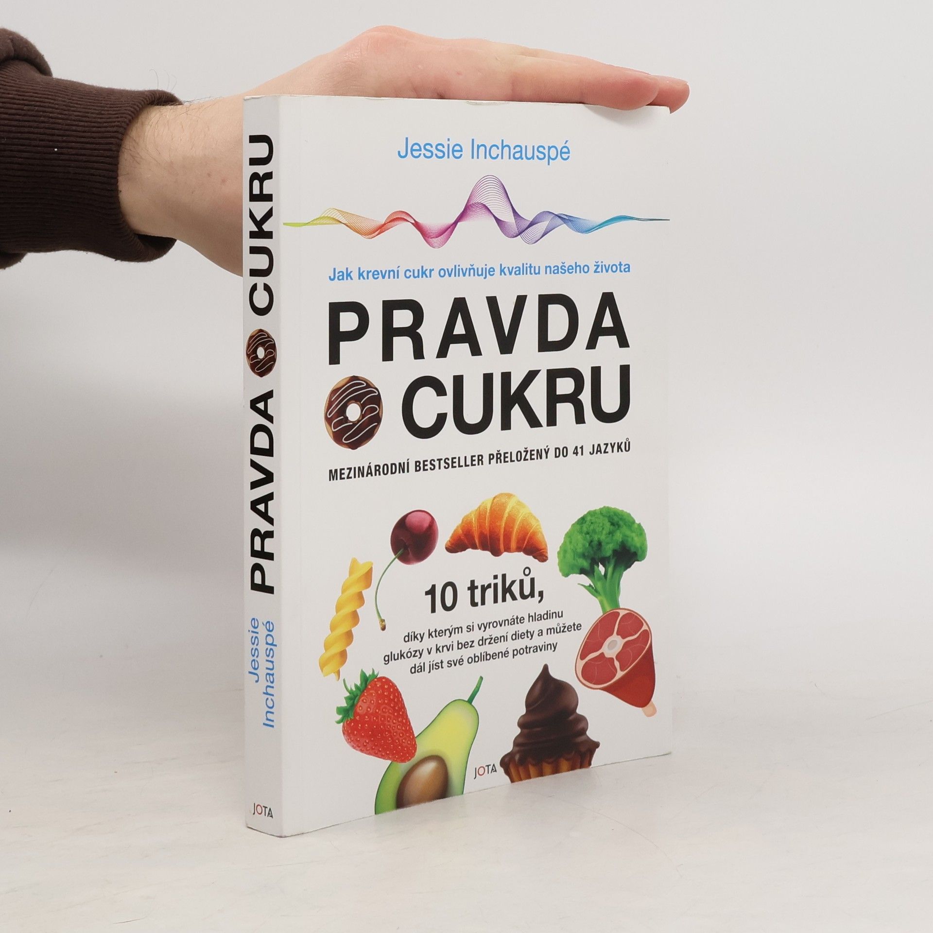 Jessie Inchauspé Pravda o cukru