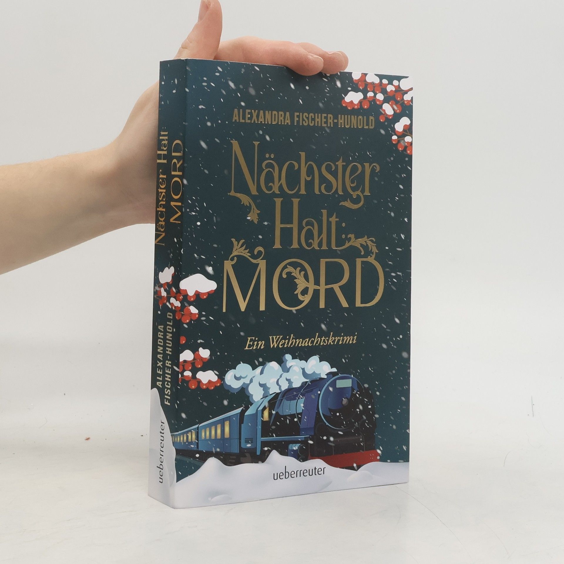 Alexandra Fischer-Hunold Nächster Halt: Mord