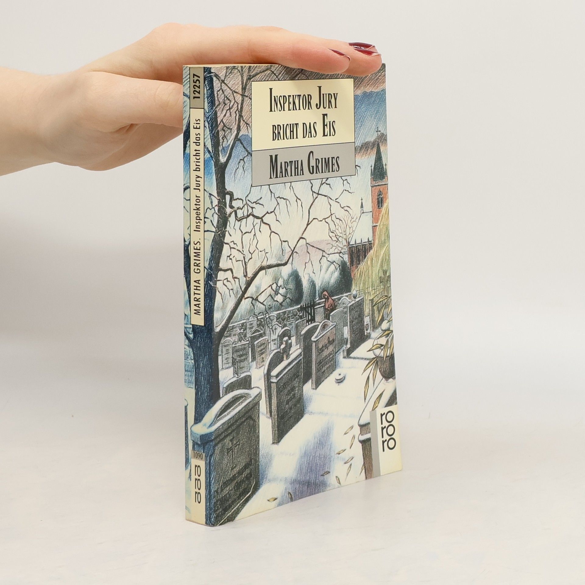 Martha Grimes Inspektor Jury bricht das Eis