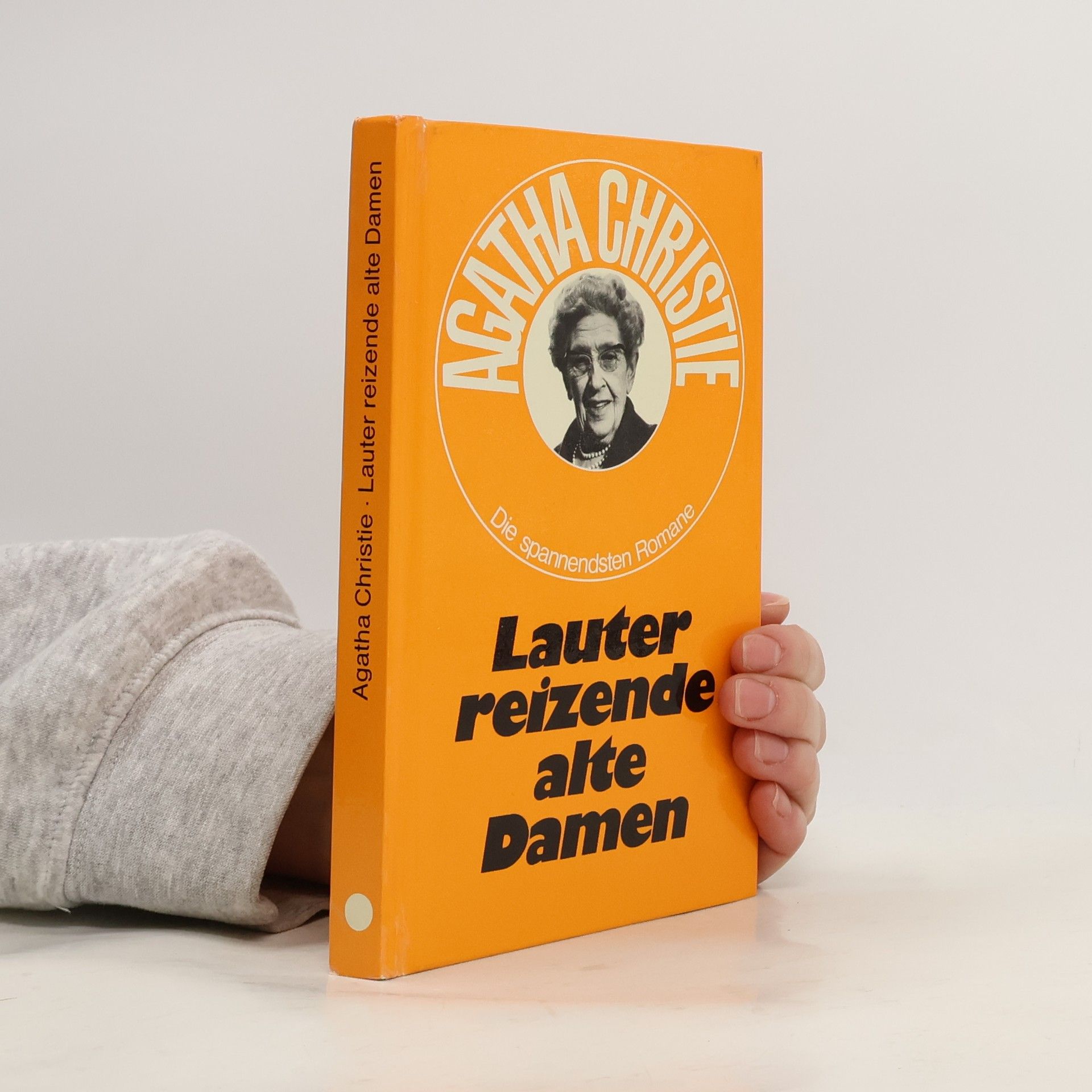 Agatha Christie Lauter reizende alte Damen