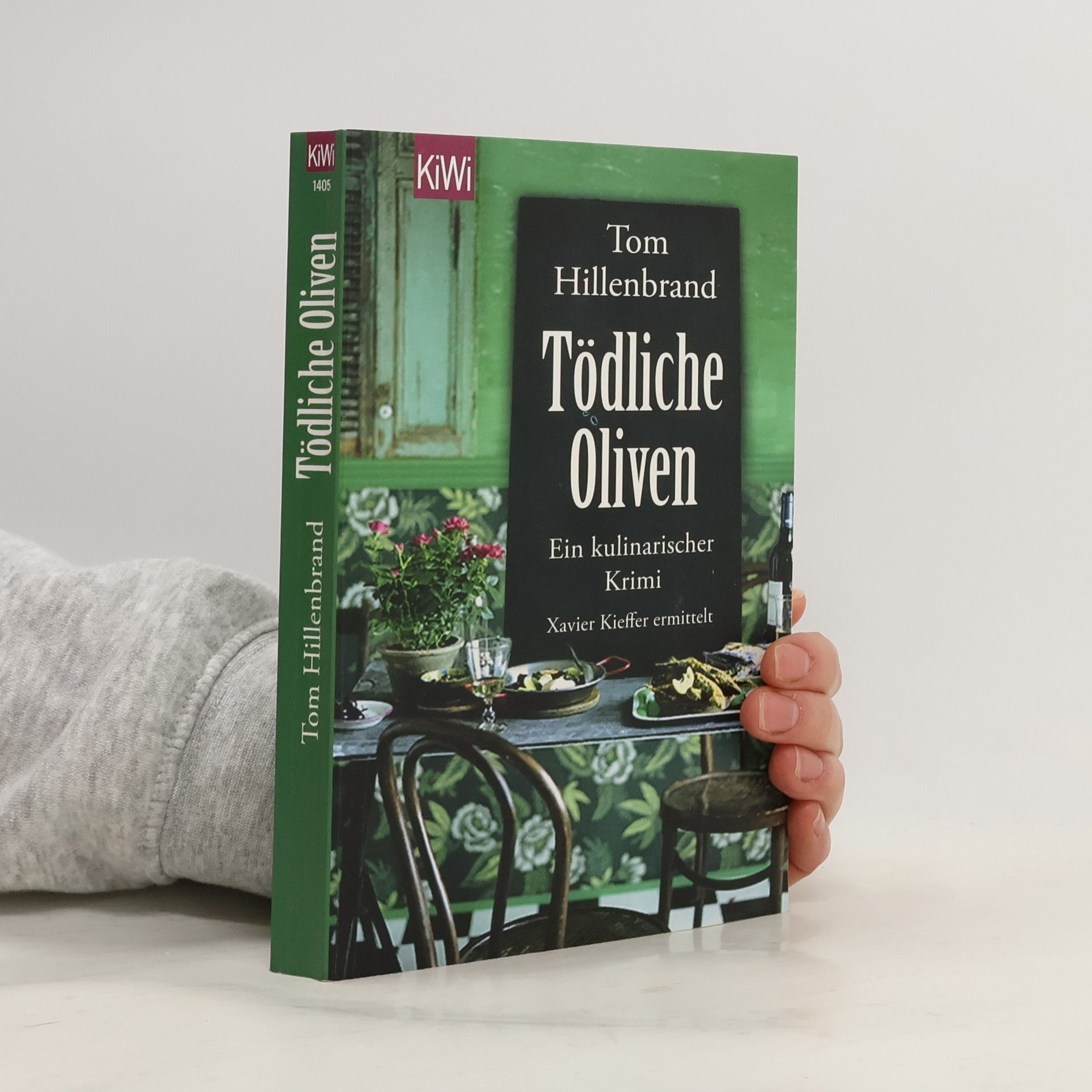 Tom Hillenbrand Tödliche Oliven