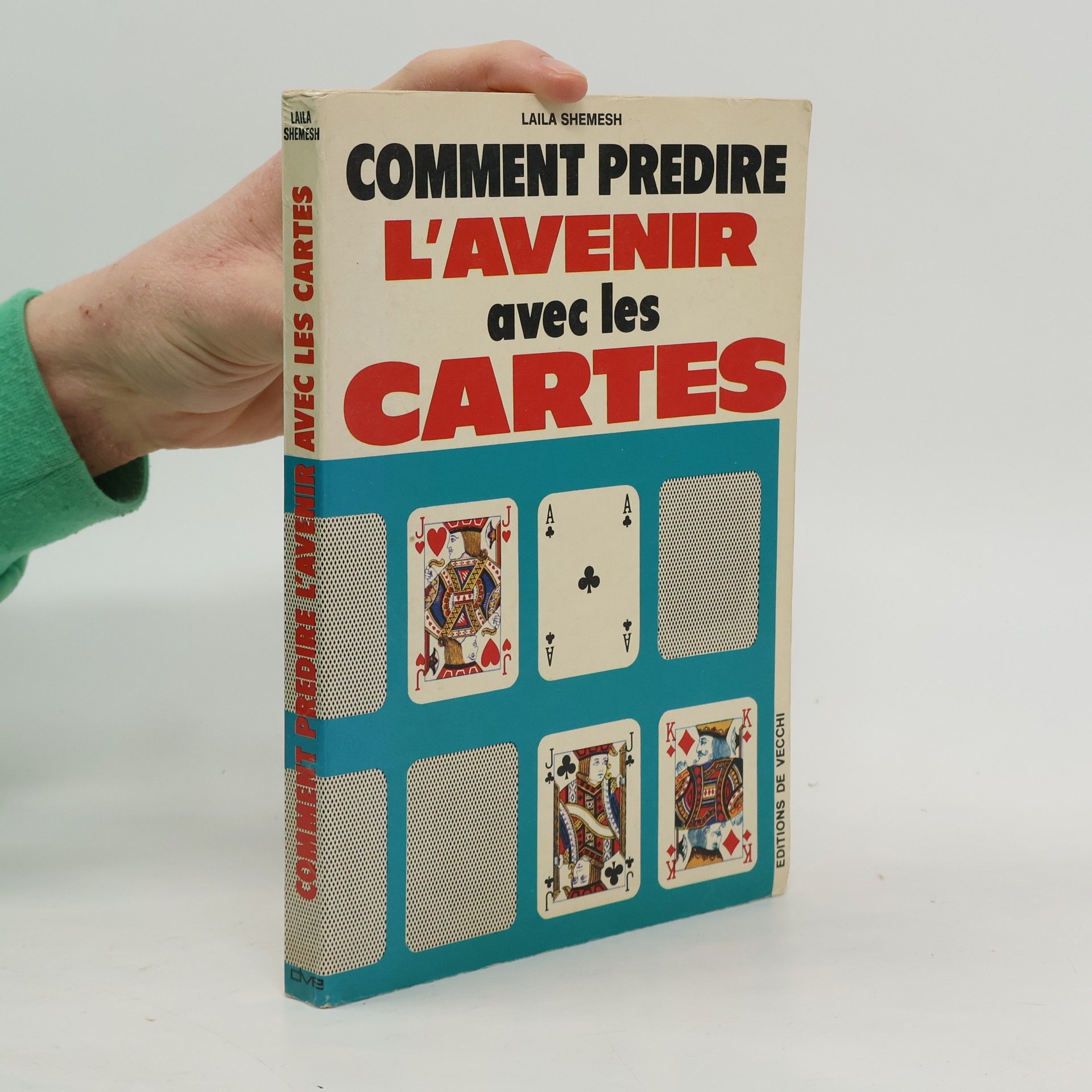 Laila Shemesh Comment prédire l'avenir avec les cartes