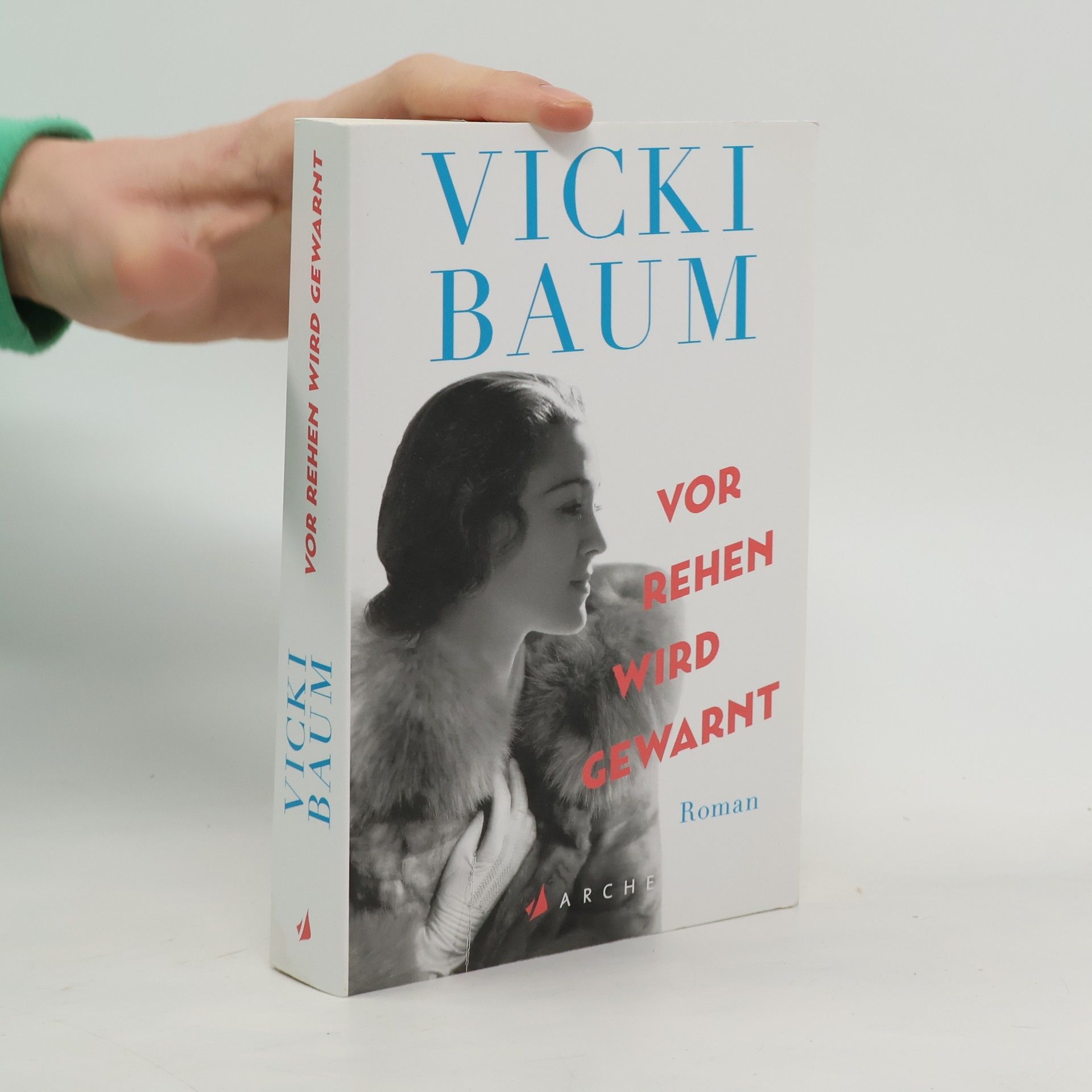 Vicki Baum Vor Rehen wird gewarnt