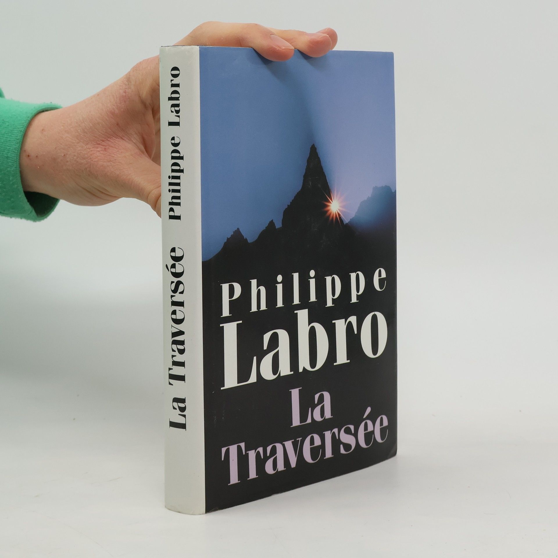 Labro Philippe La Traversée (French Edition)