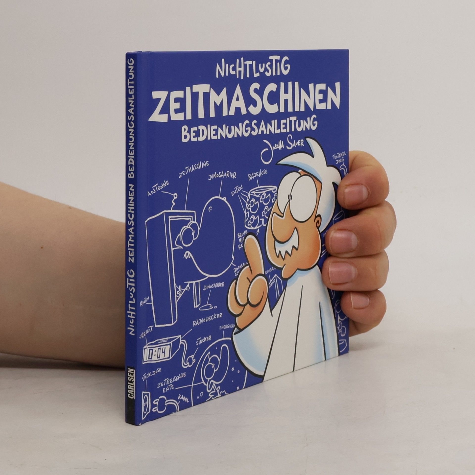 Joscha Sauer Nichtlustig - Zeitmaschinen-Bedienungsanleitung
