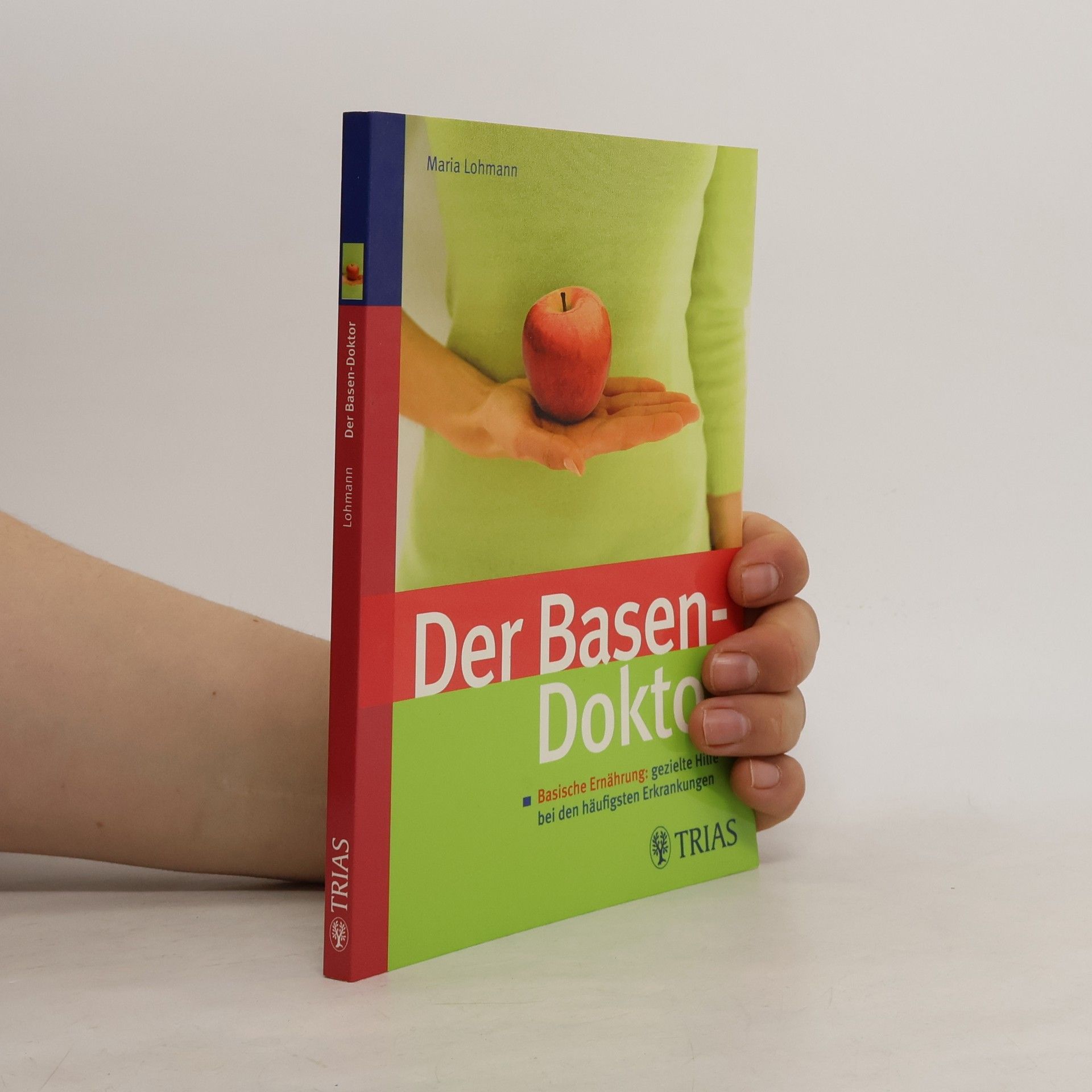 Maria Lohmann Der Basen-Doktor