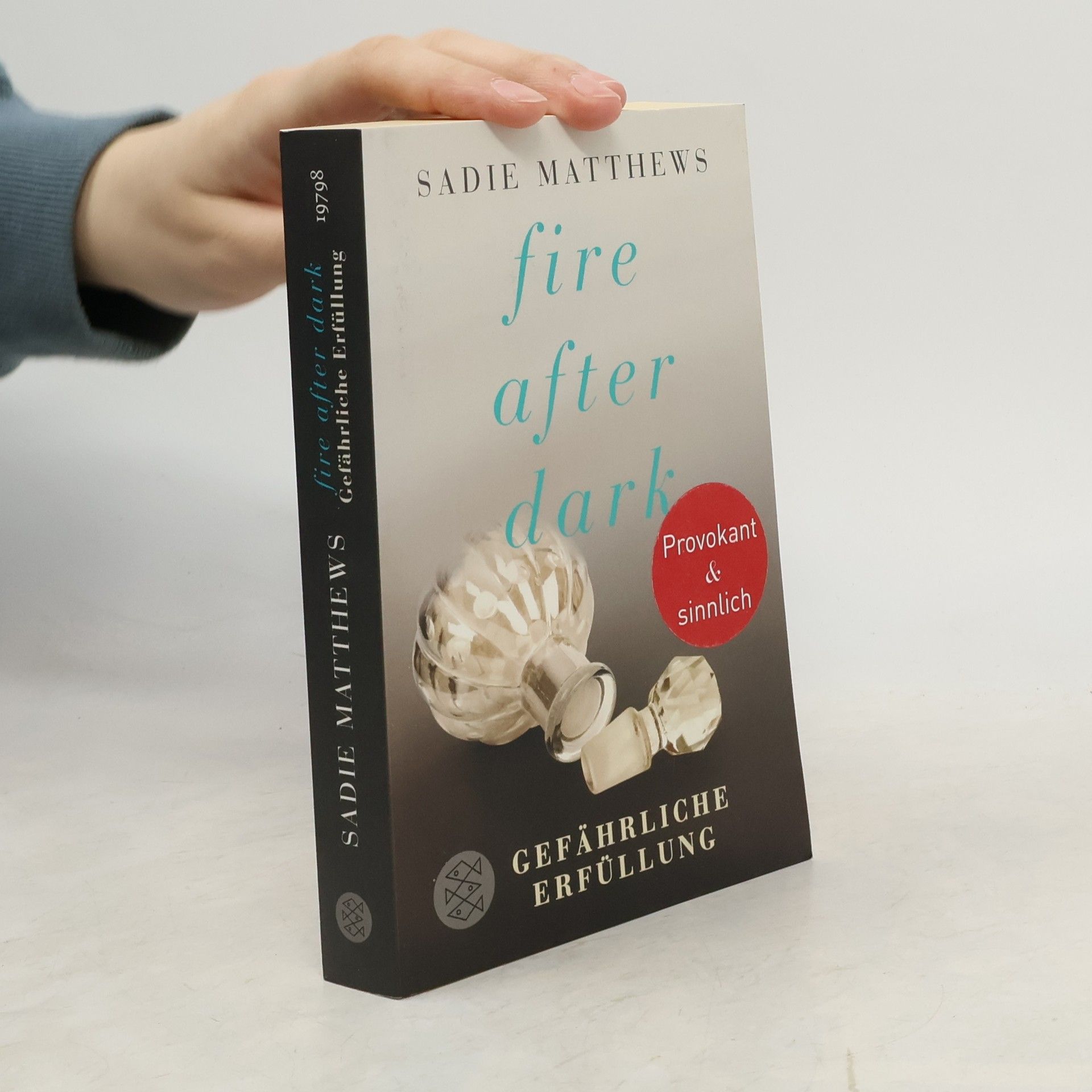 Sadie Matthews Fire after Dark - Gefährliche Erfüllung