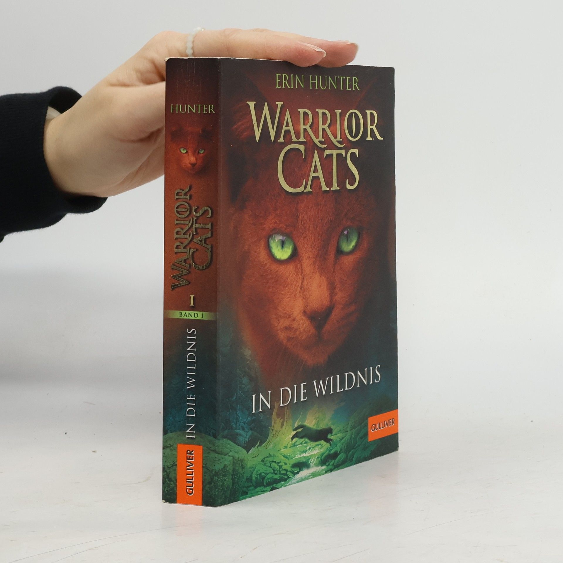 Erin Hunter Warrior Cats. In die Wildnis
