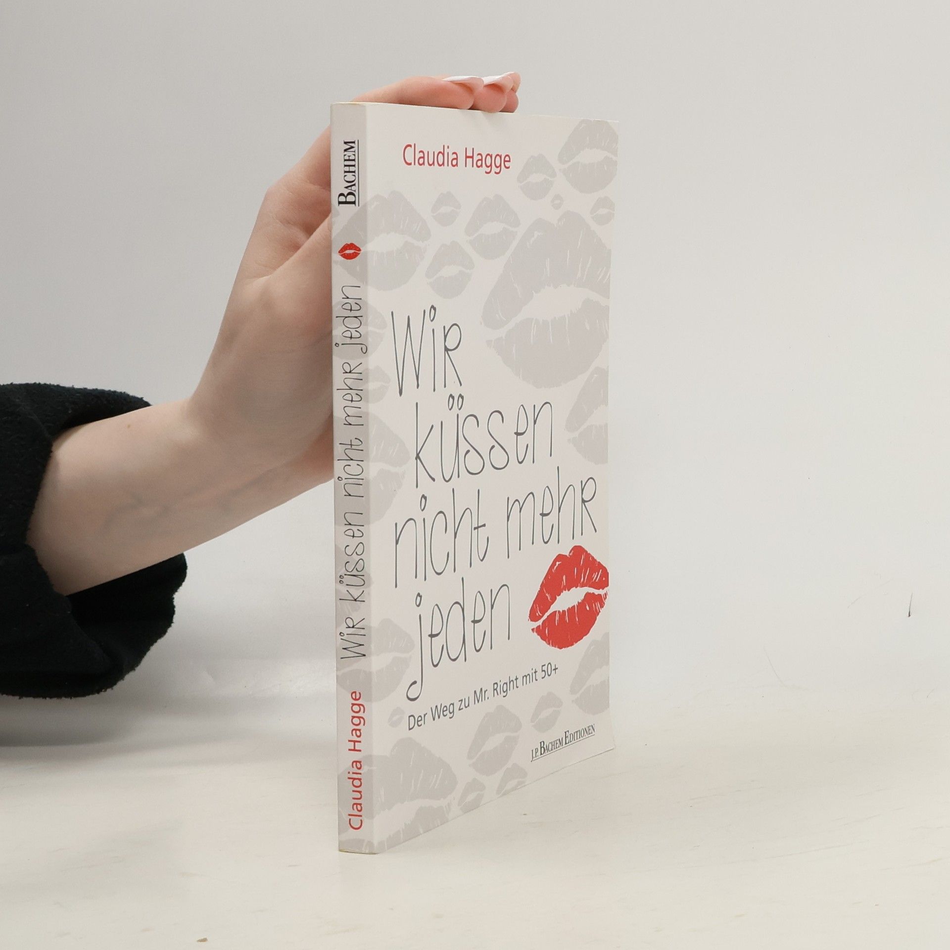 Wir küssen nicht mehr jeden