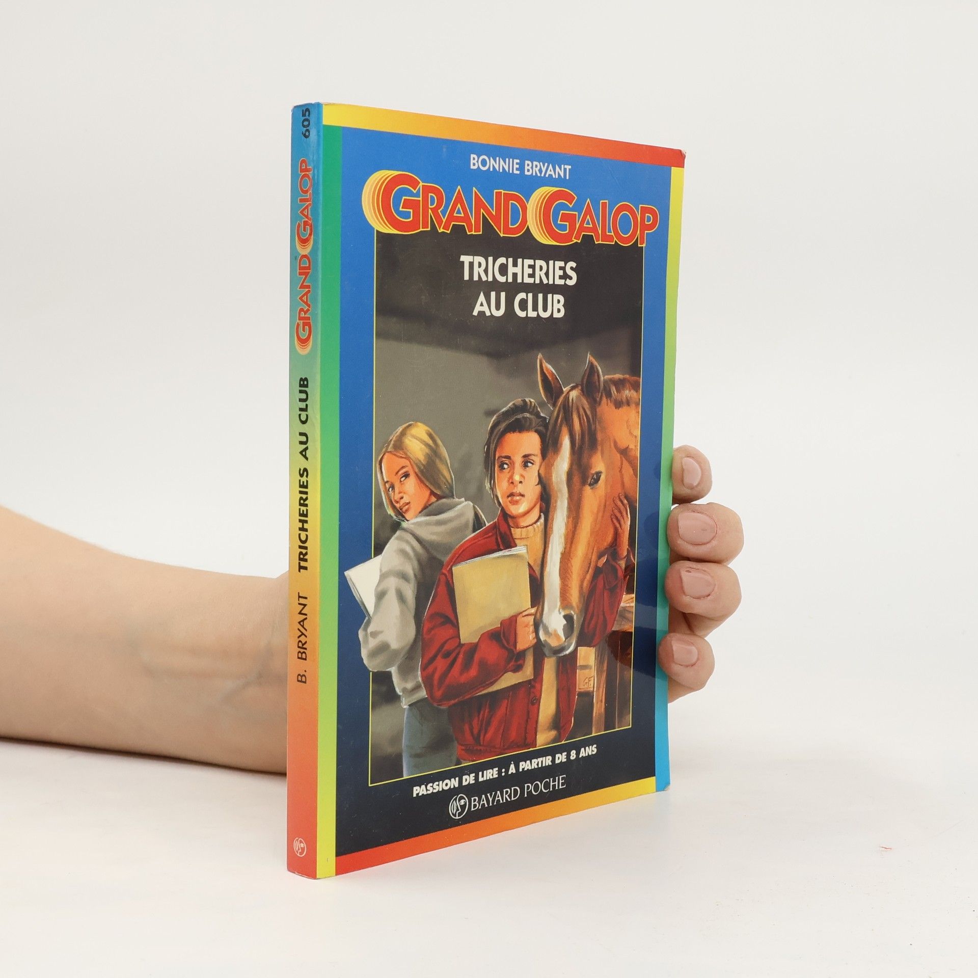 Bonnie Bryant Tricheries au club n605