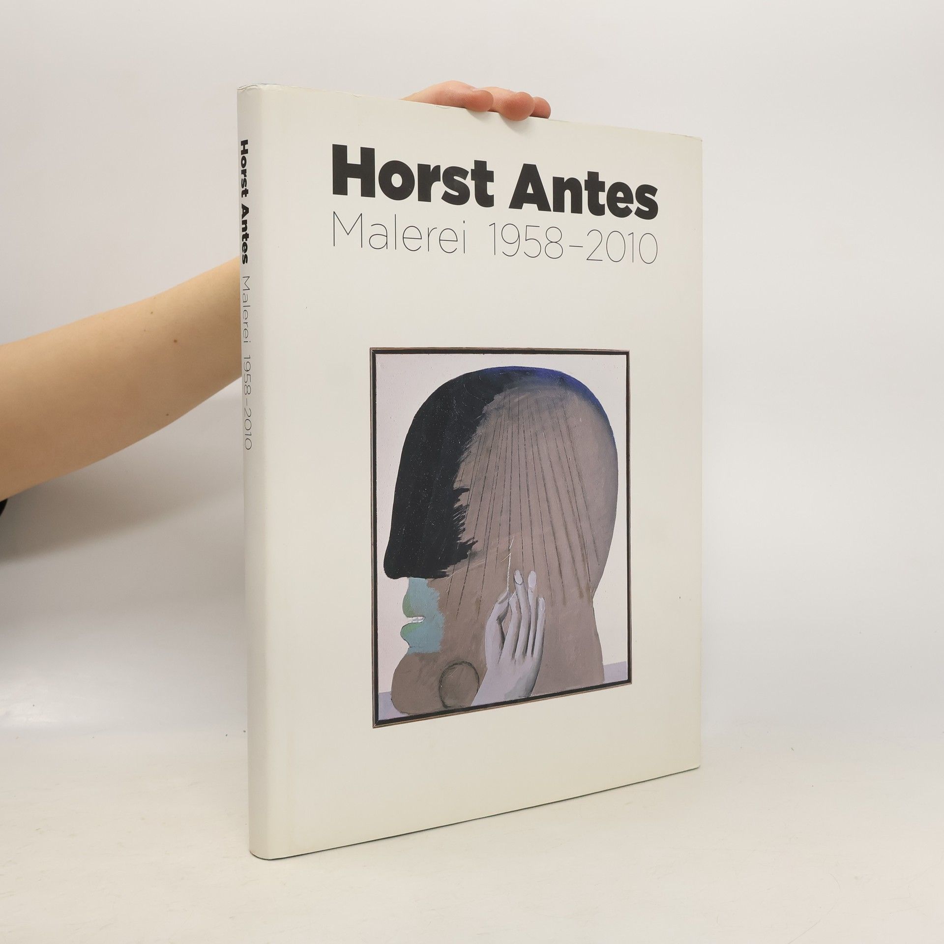 Horst Antes Horst Antes. Malerei 1958-2010