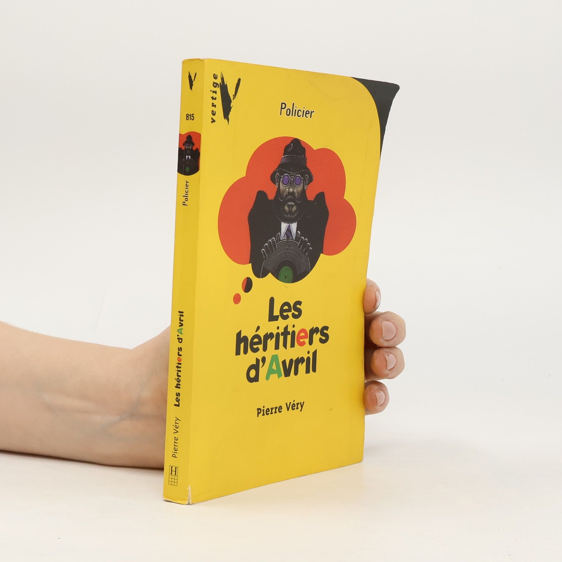 Pierre Very Les héritiers d'Avril