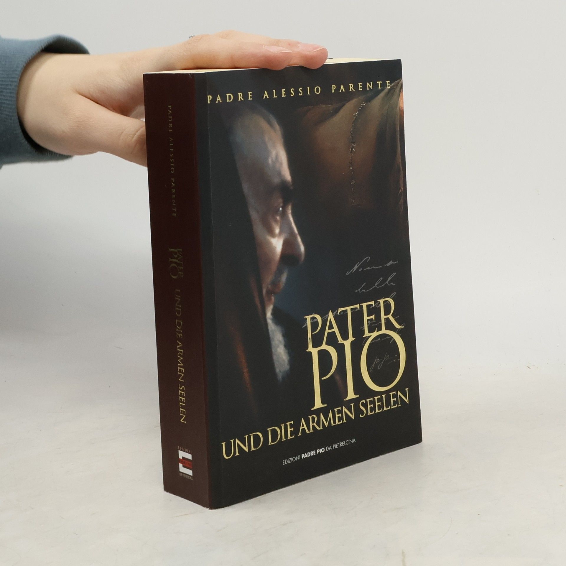 Padre Alessio Parente Pater Pio und die Armen Seelen